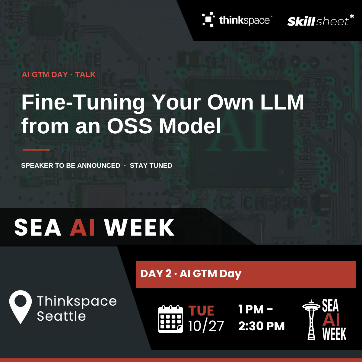 [ SEA AI WEEK ] - Fine-Turning your own LLM from an OSS model