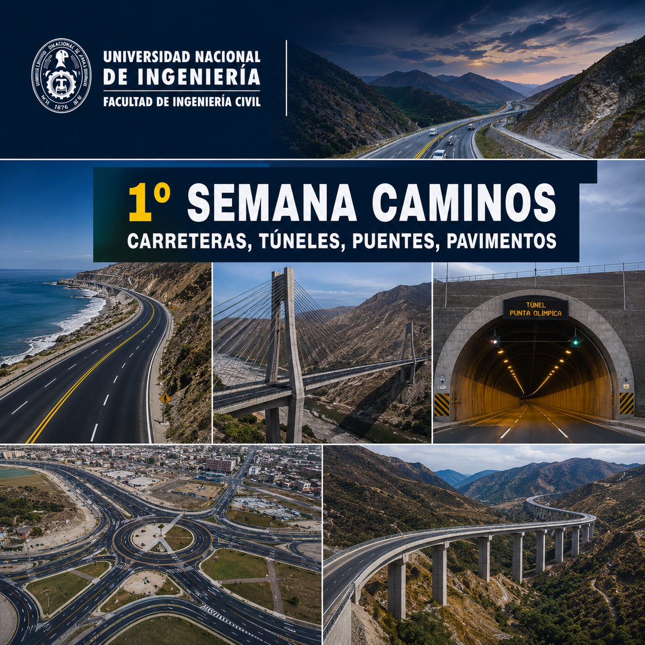 1° Semana Caminos: Carreteras, Túneles, Puentes, Pavimentos 🛣️🌉