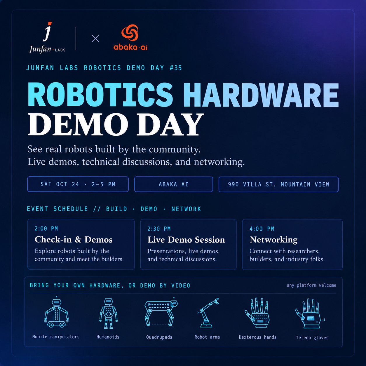 Robotics Hardware Demo Day: Junfan Labs × Abaka AI. Mountain View 10/24 | Junfan Labs #35