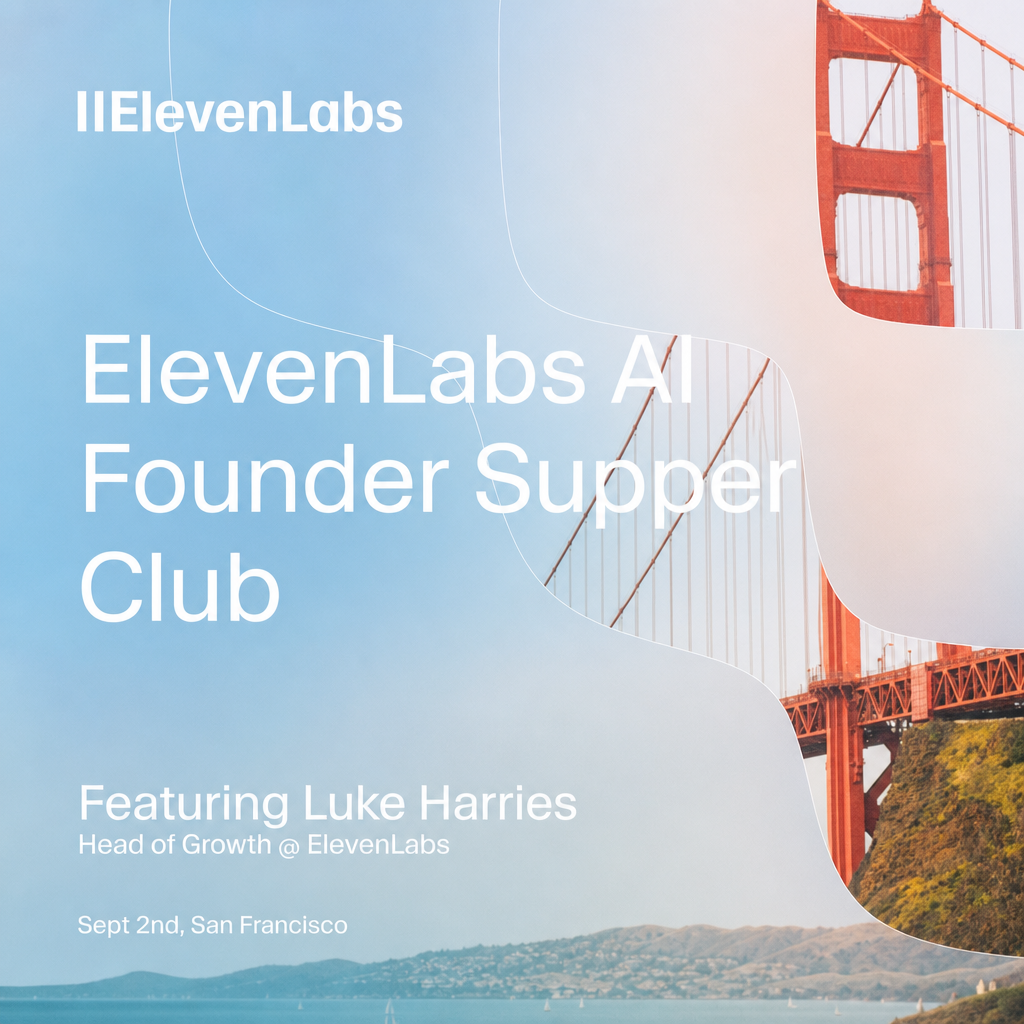 ElevenLabs AI Founder Supper Club