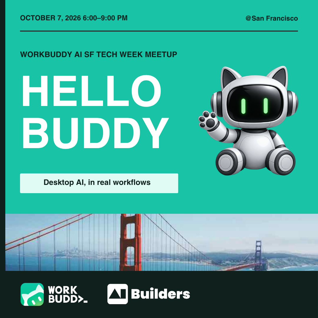 Hello Buddy: WorkBuddy SF Meetup