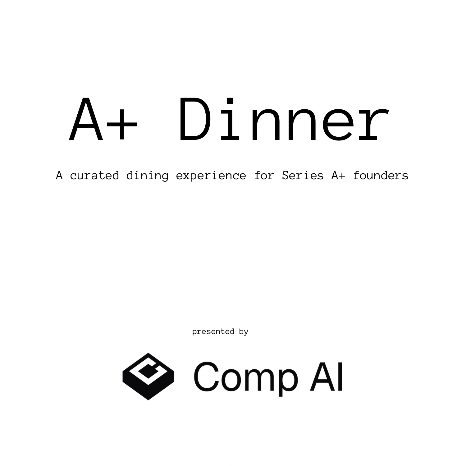 A+ Dinner