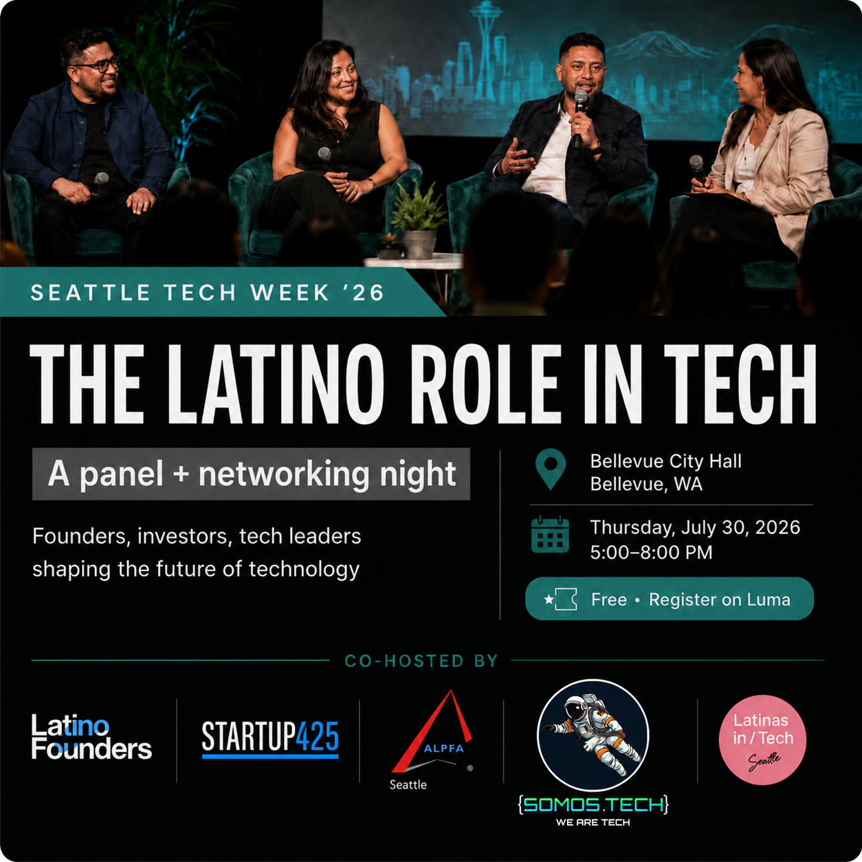 The Latino Role in Tech | Latino Founders, Start Up 425, ALPFA Seattle, Latinas en Tech, SOMOS.Tech