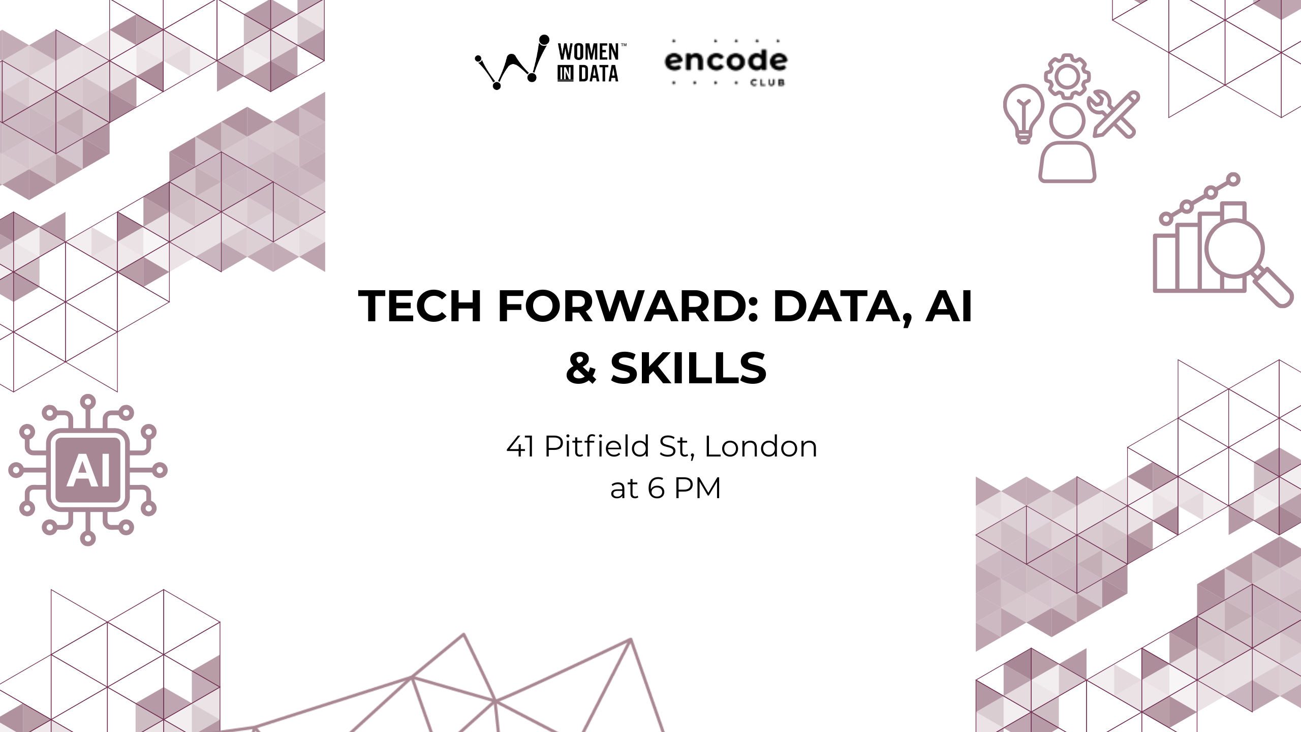 Encode Club X Women in Data : Tech Forward