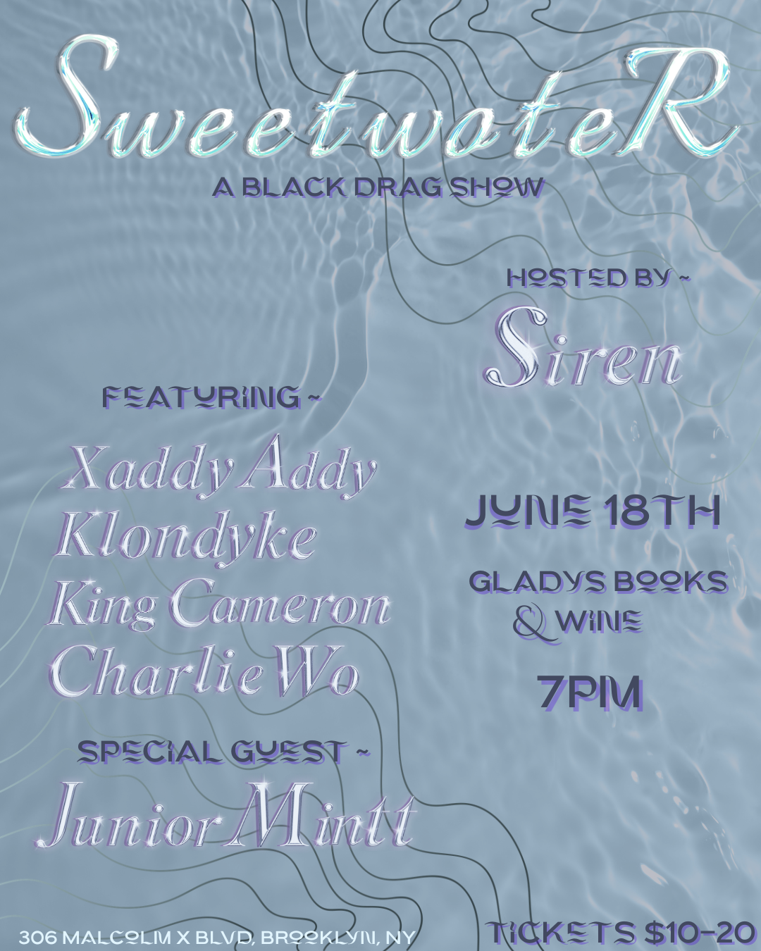 Cover art for #Sweetwater: A Black Drag Show hosted by Siren — Gladys Books & Wine