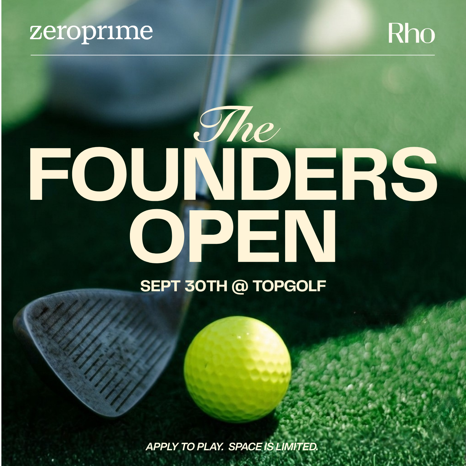 ⛳️ Founders Open: Zero Prime x Rho