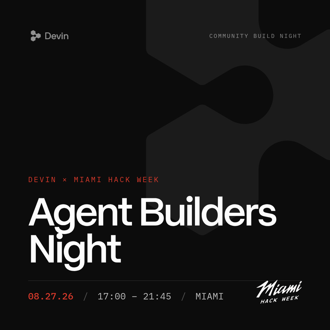 Día de Constructores de Agentes Miami | Semana de Hack x Devin por Cognition