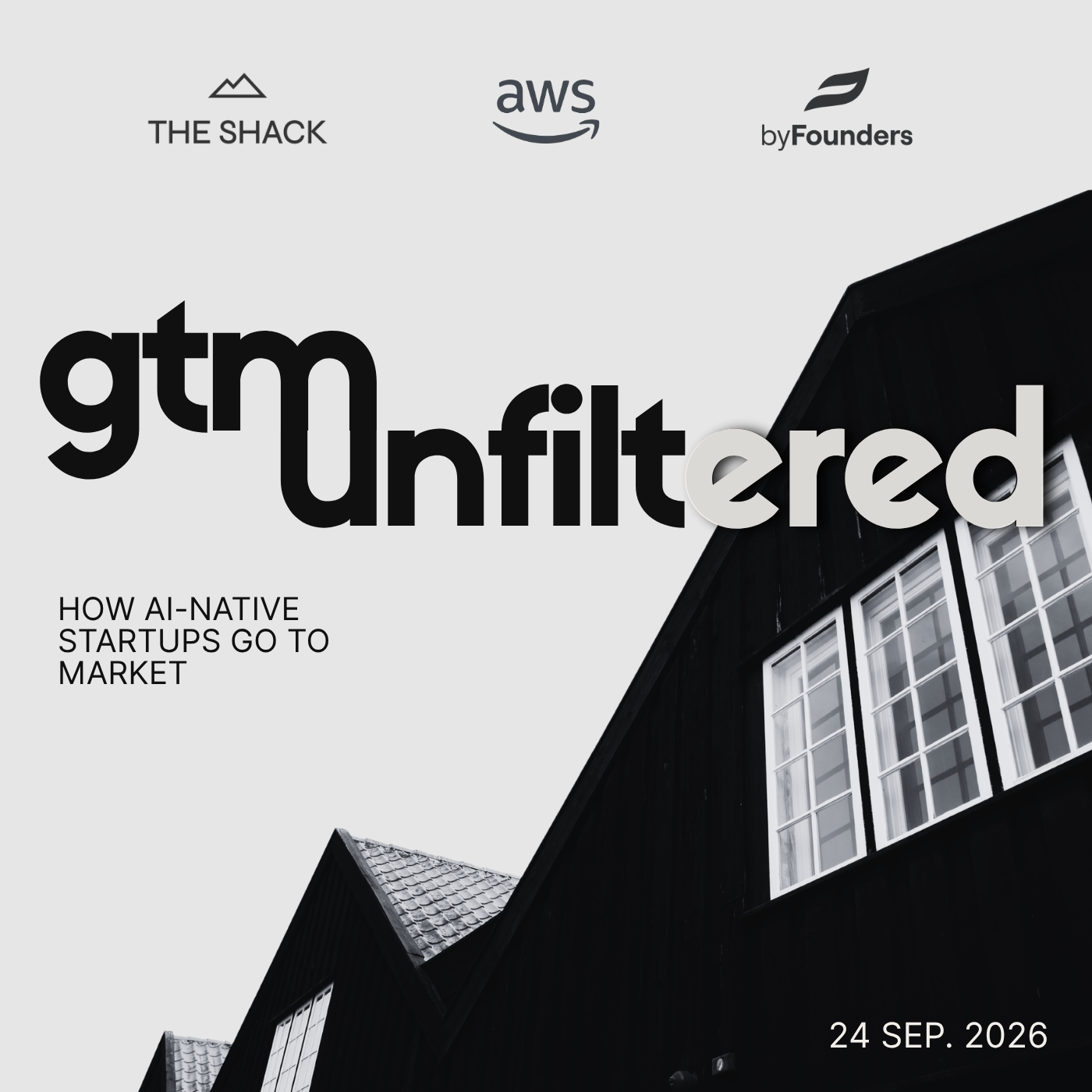 GTM Unfiltered @ The Shack