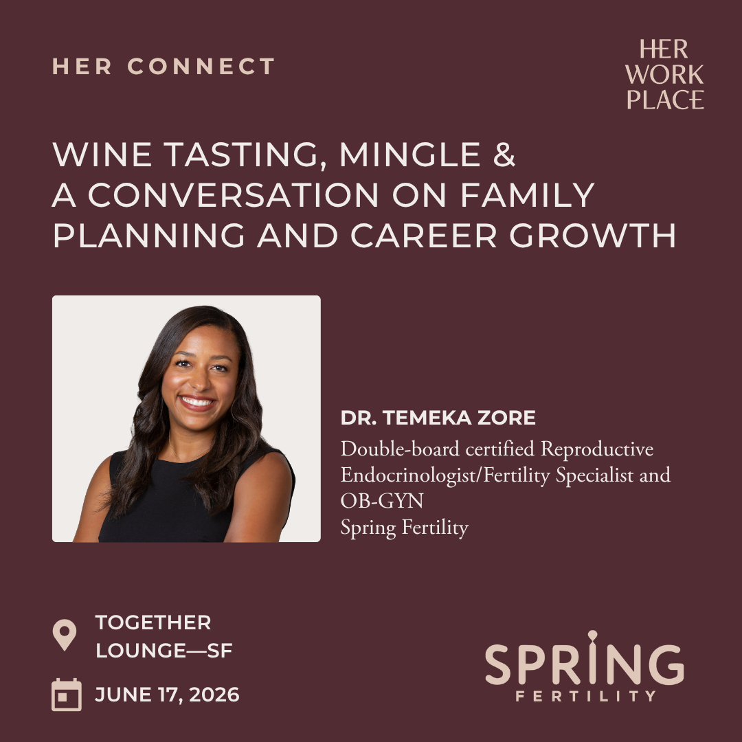 Cover art for #Her Workplace x Spring Fertility in SF—Wine Tasting, Mingle & A Conversation on Family Planning and  — Together Wine Lounge Dogpatch