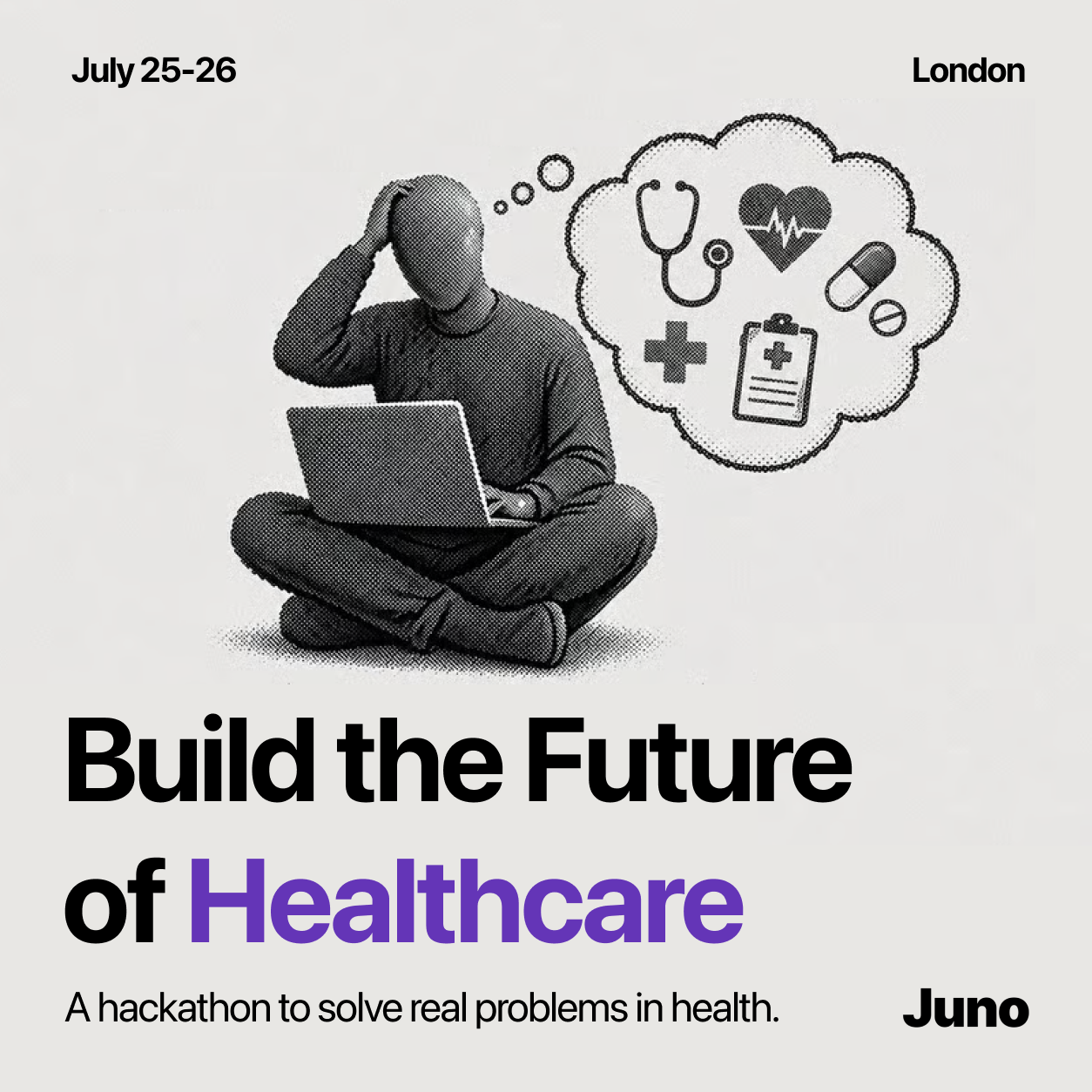 Build the Future of Healthcare with Juno & Anthropic