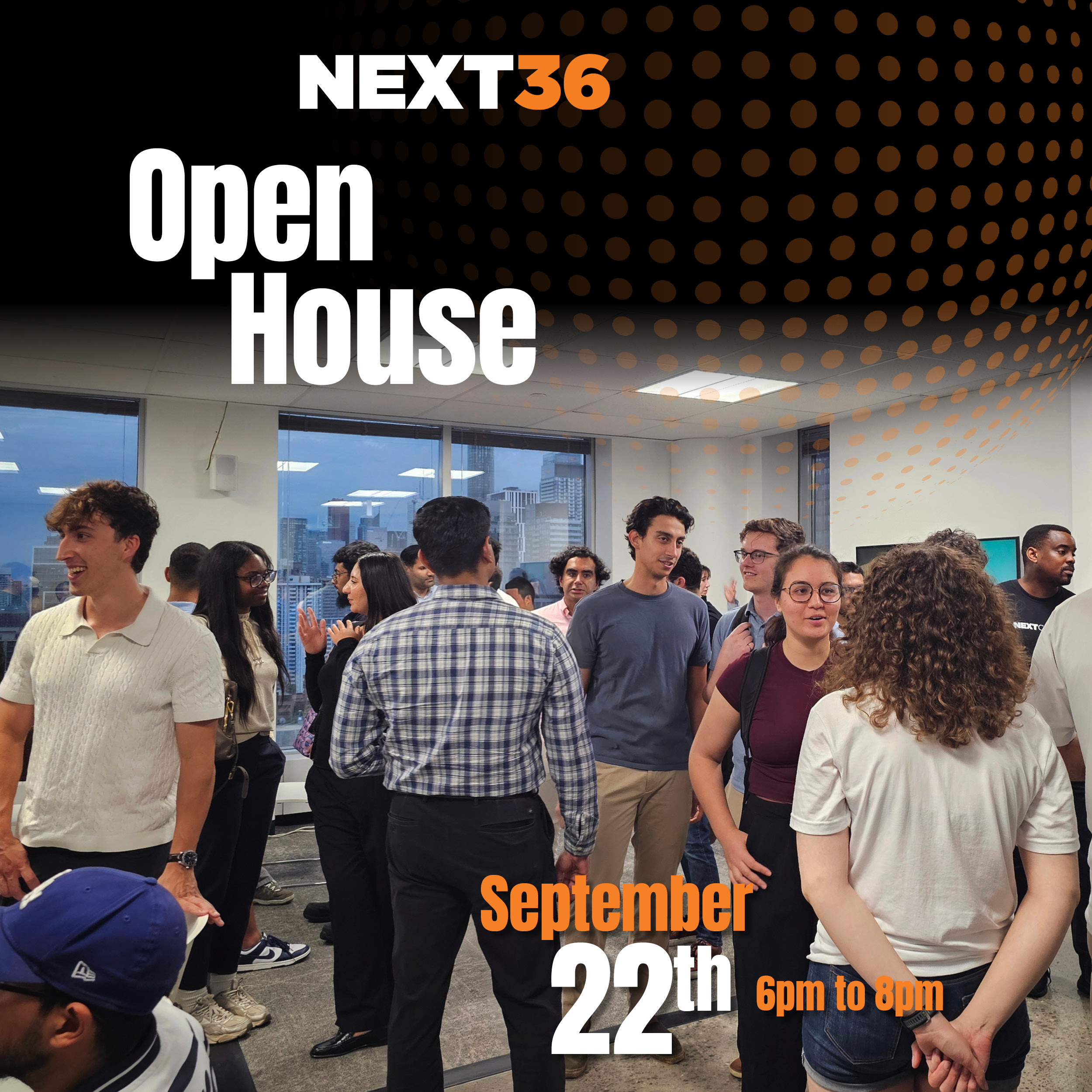 NEXT36 | Toronto Open House!