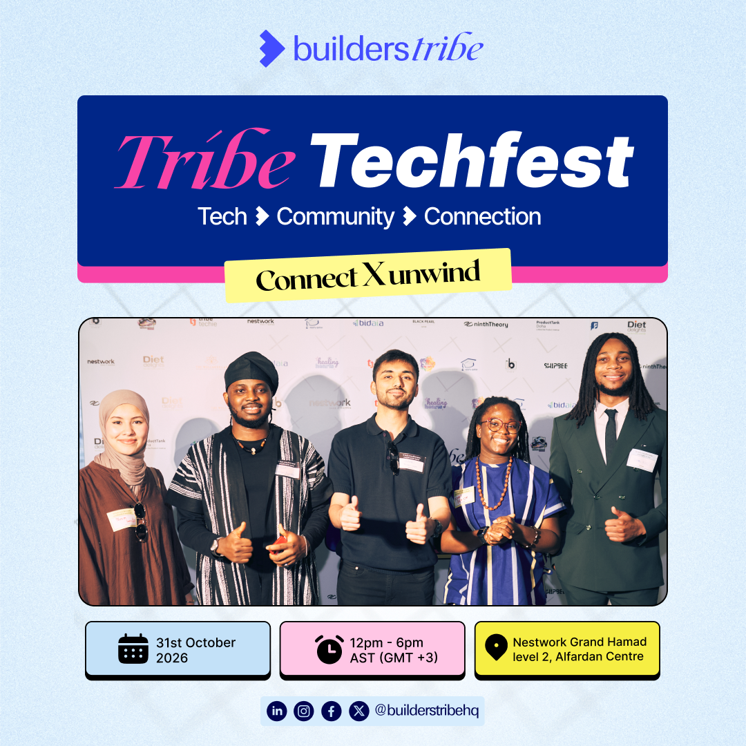 Tribe TechFest 2026: Where MENA’s boldest builders come to connect, play, and grow.