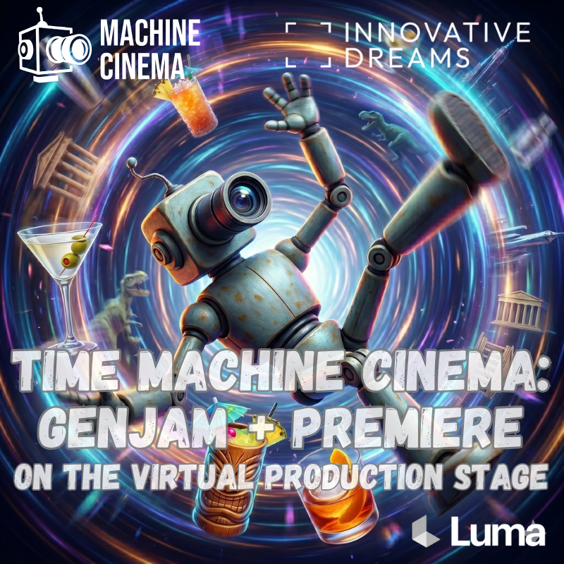 Time Machine Cinema: GenJam™ + Film Premiere at Innovative Dreams Virtual Production Stage