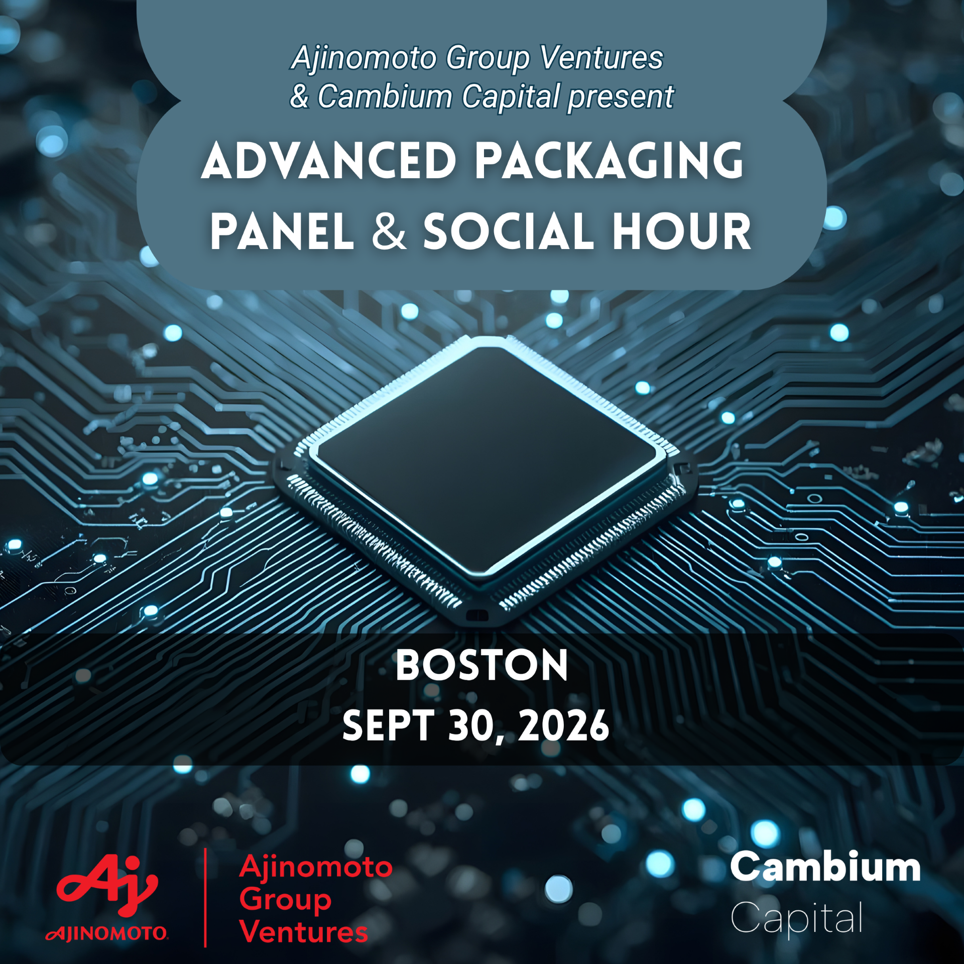 Advanced Packaging Panel & Social Hour in Boston