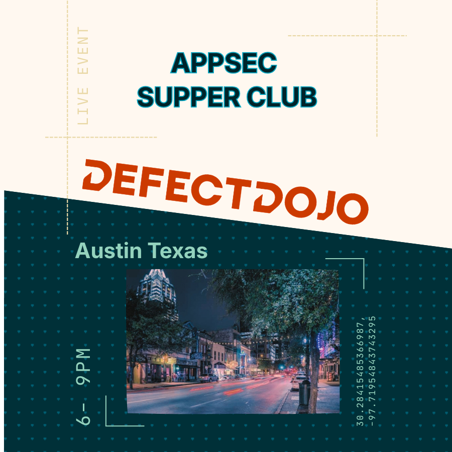 AppSec Supper Club