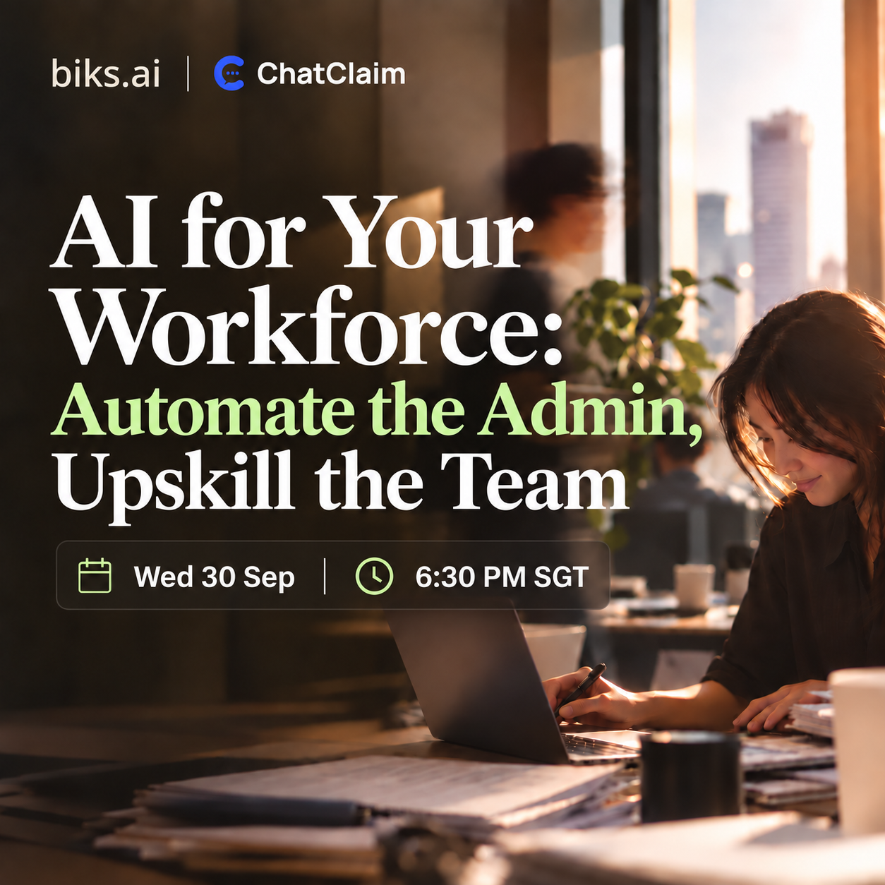 AI for Your Workforce: Automate the Admin, Upskill the Team