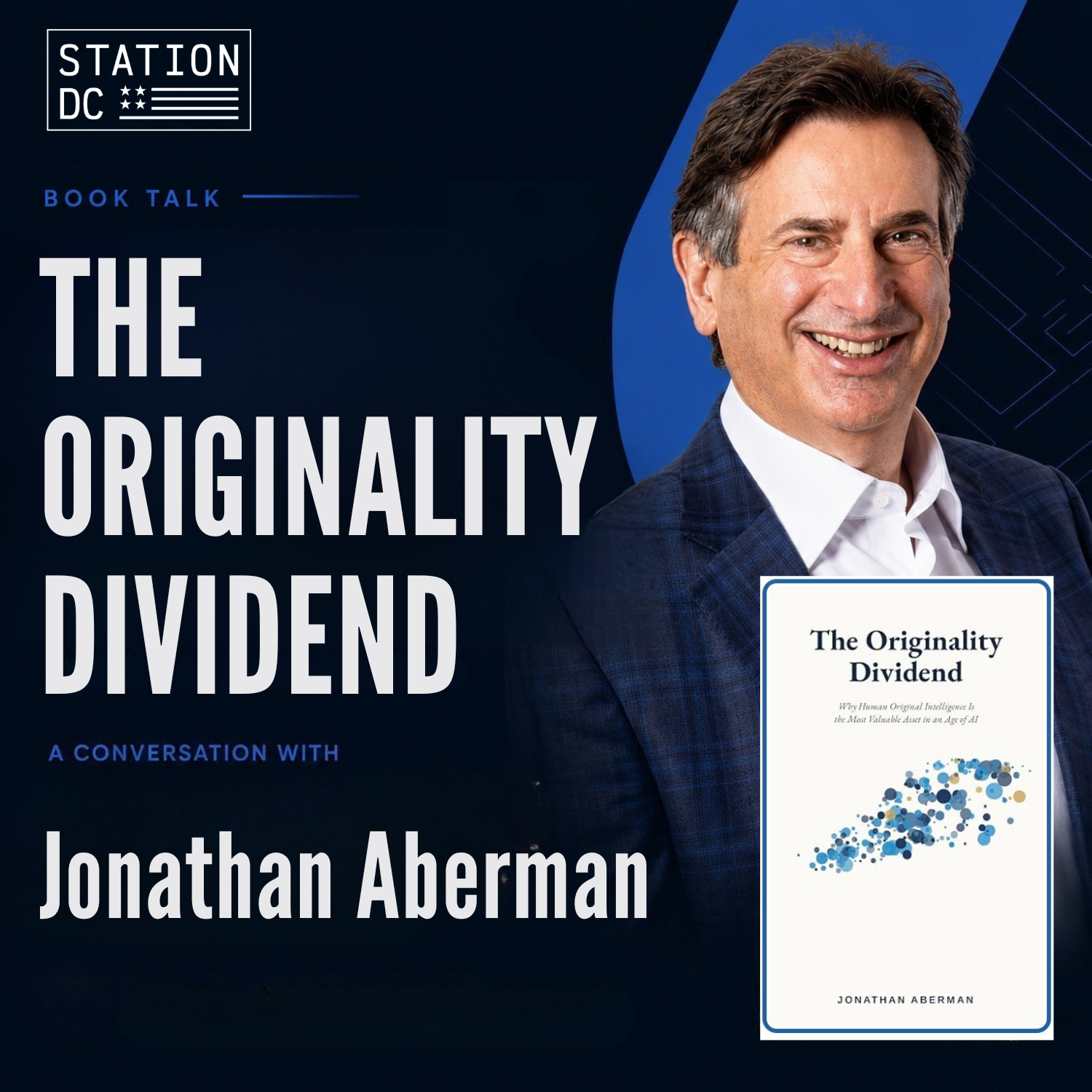 When Everyone Has AI, What Sets You Apart? A Book Talk with Author Jonathan Aberman