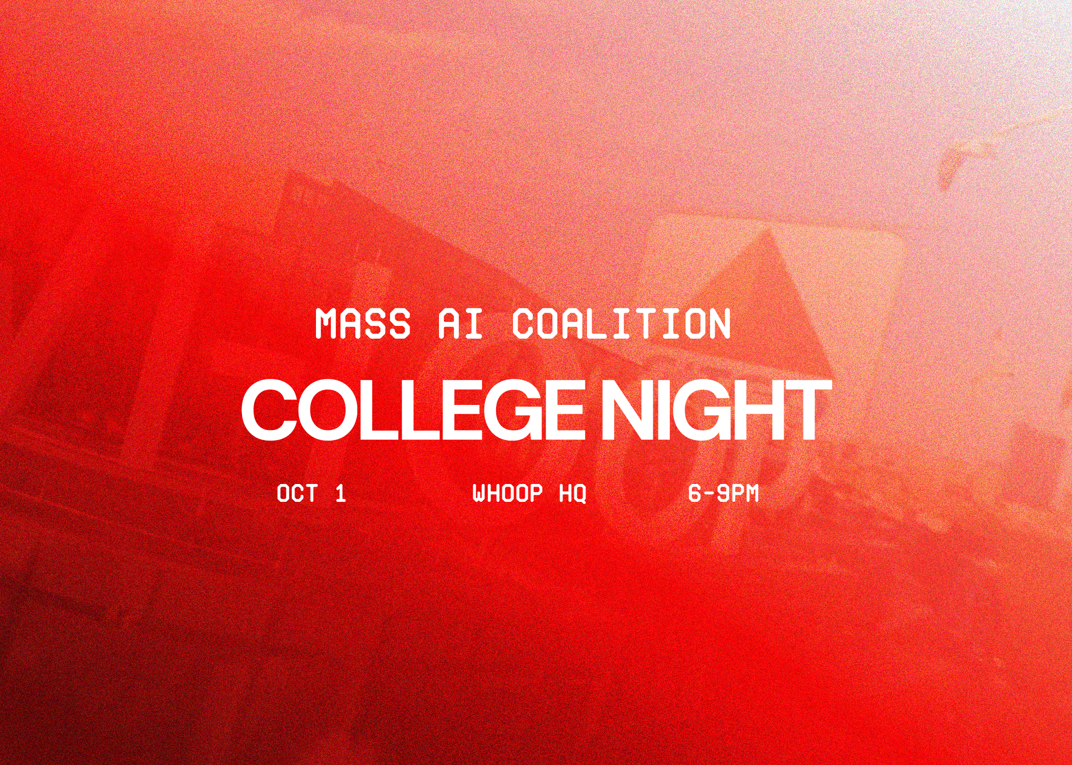 Mass AI Coalition: College Night at WHOOP HQ