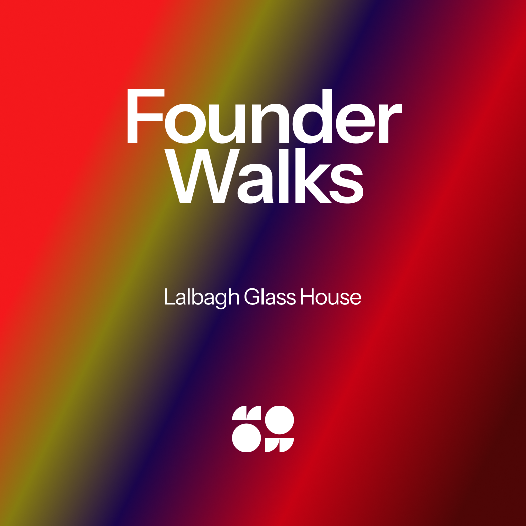Founder Walks @ Lalbagh