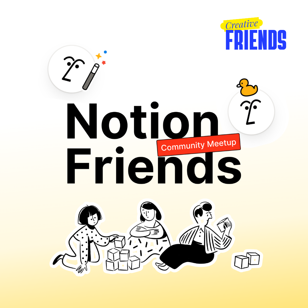 Notion Friends - by Creative Friends Perú