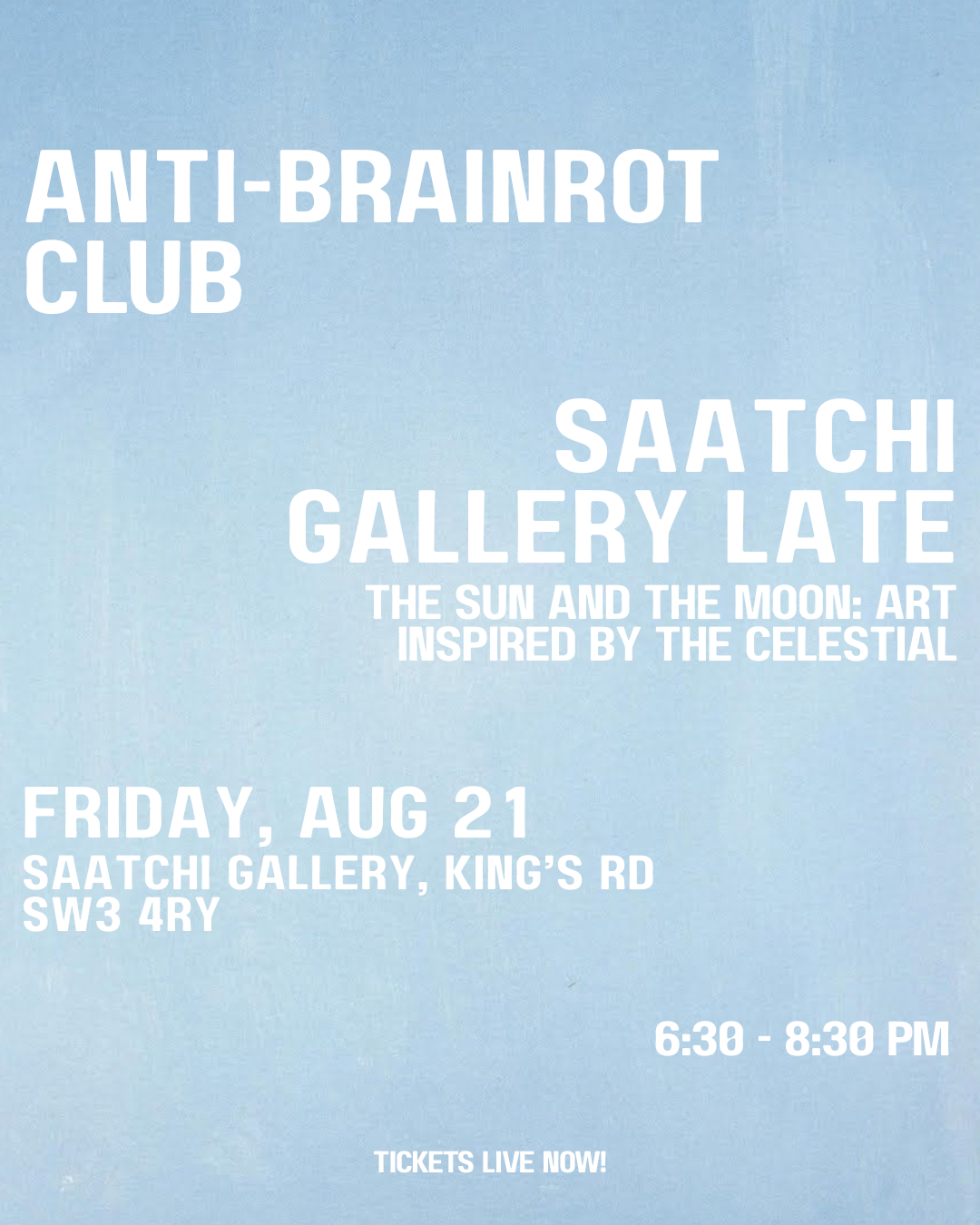 ABRC: SAATCHI GALLERY LATE