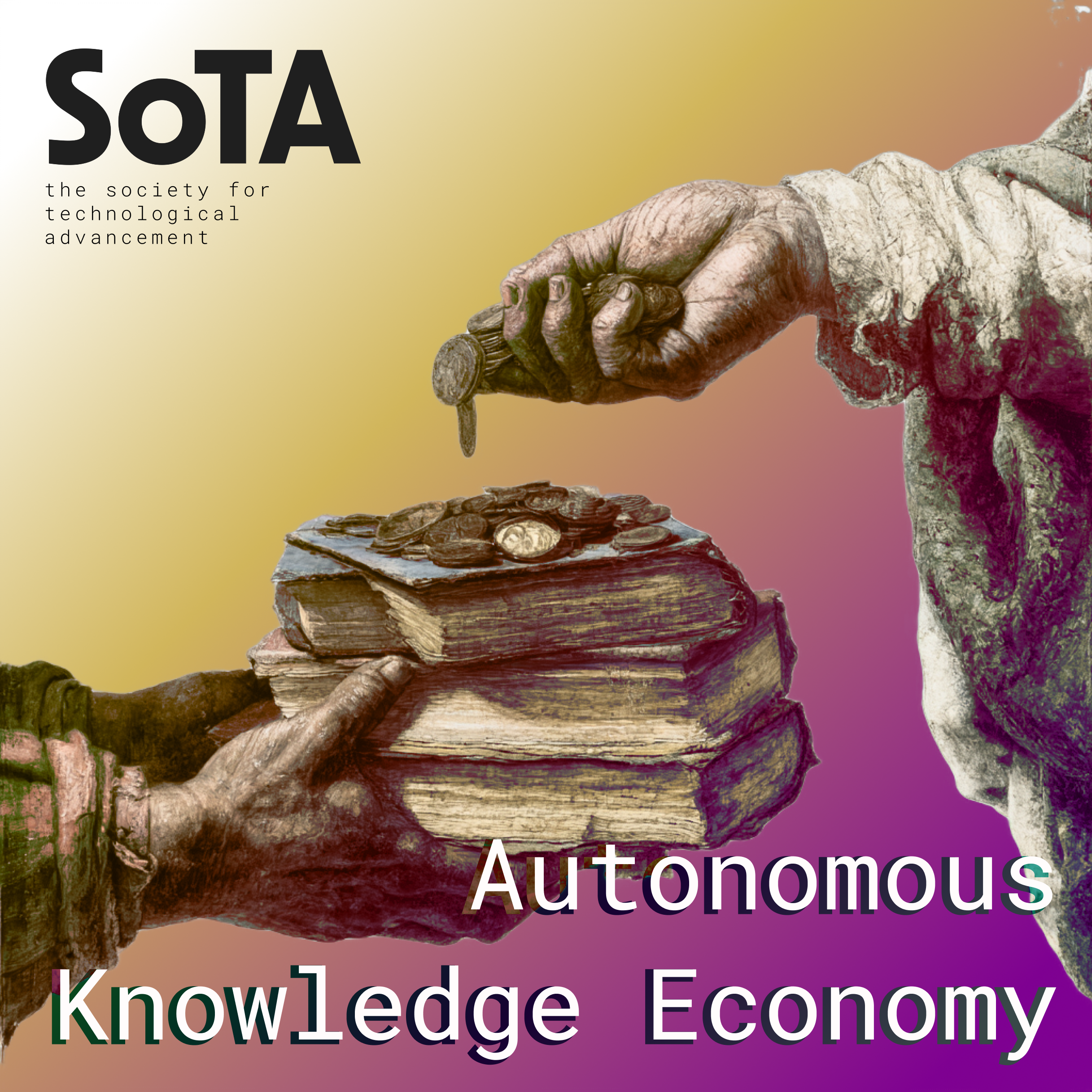 Autonomous Knowledge Economy | SoTA Frontiers Night