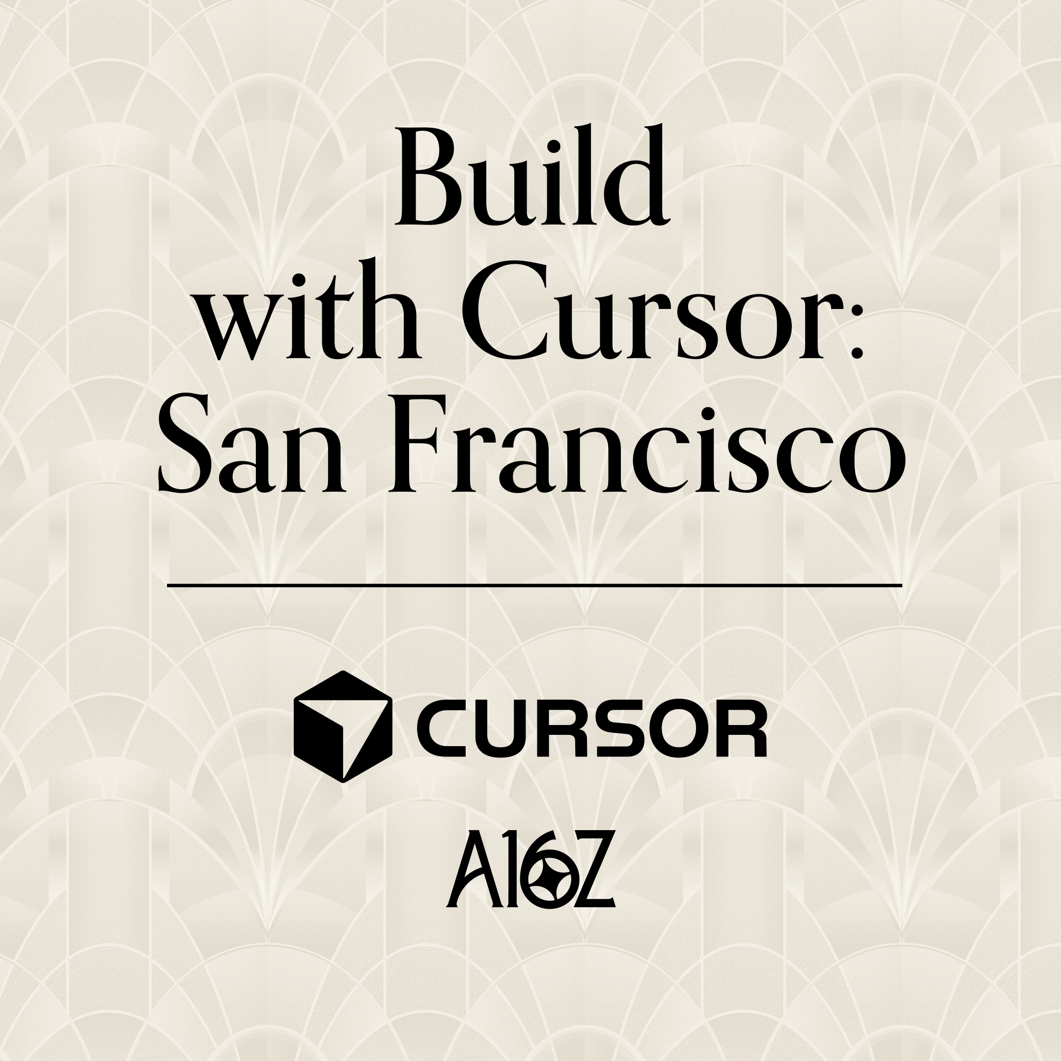 Cover art for #Build with Cursor: San Francisco — San Francisco, CA