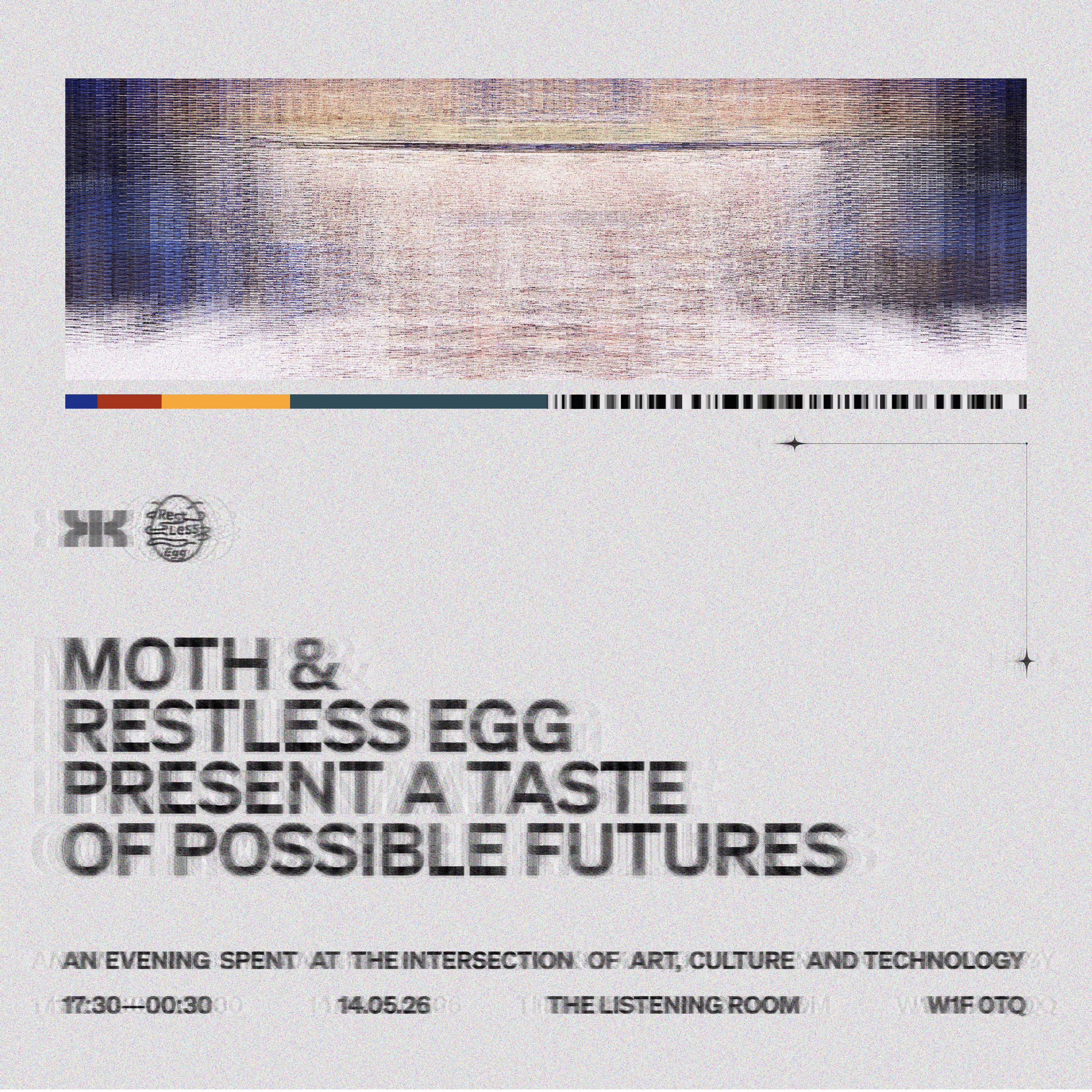 Moth & Restless Egg Present: A Taste of Possible Futures: An Evening Spent at the Intersection of Art, Culture and Technology