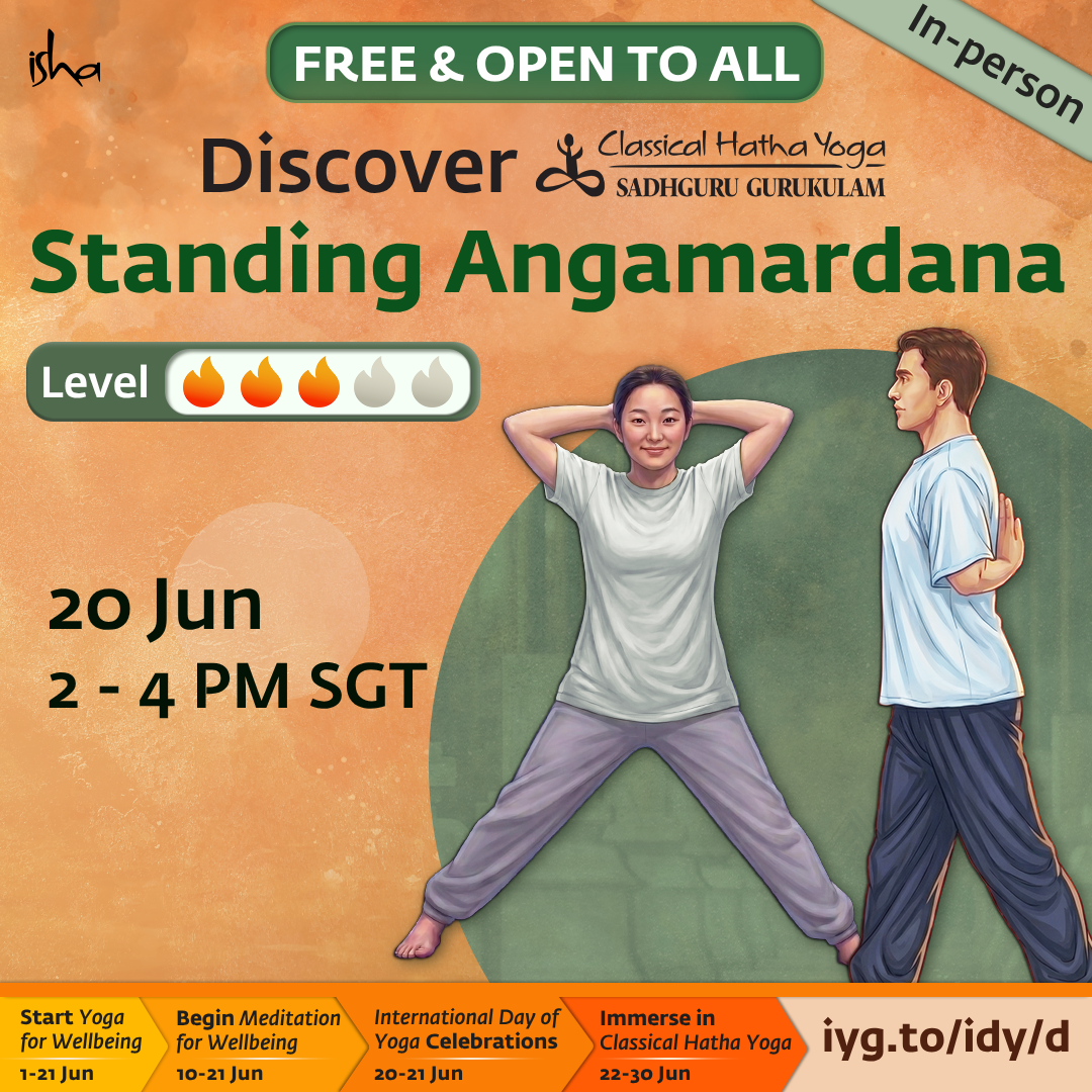 Cover art for #Discover Hatha Yoga - Standing Angamardana — Isha Yoga Center, Singapore