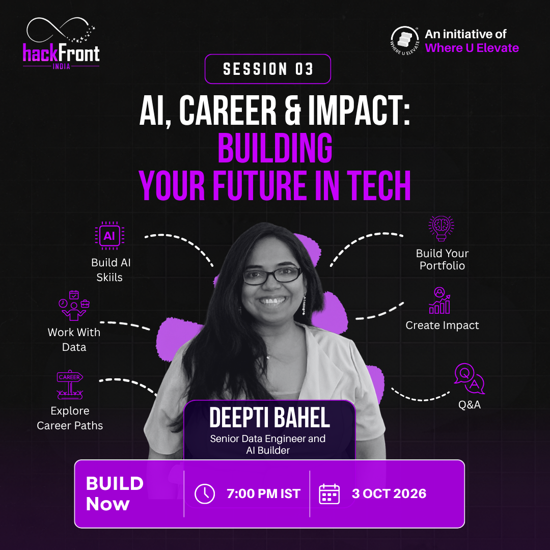 Session 03: AI, Career & Impact: Building Your Future in Tech