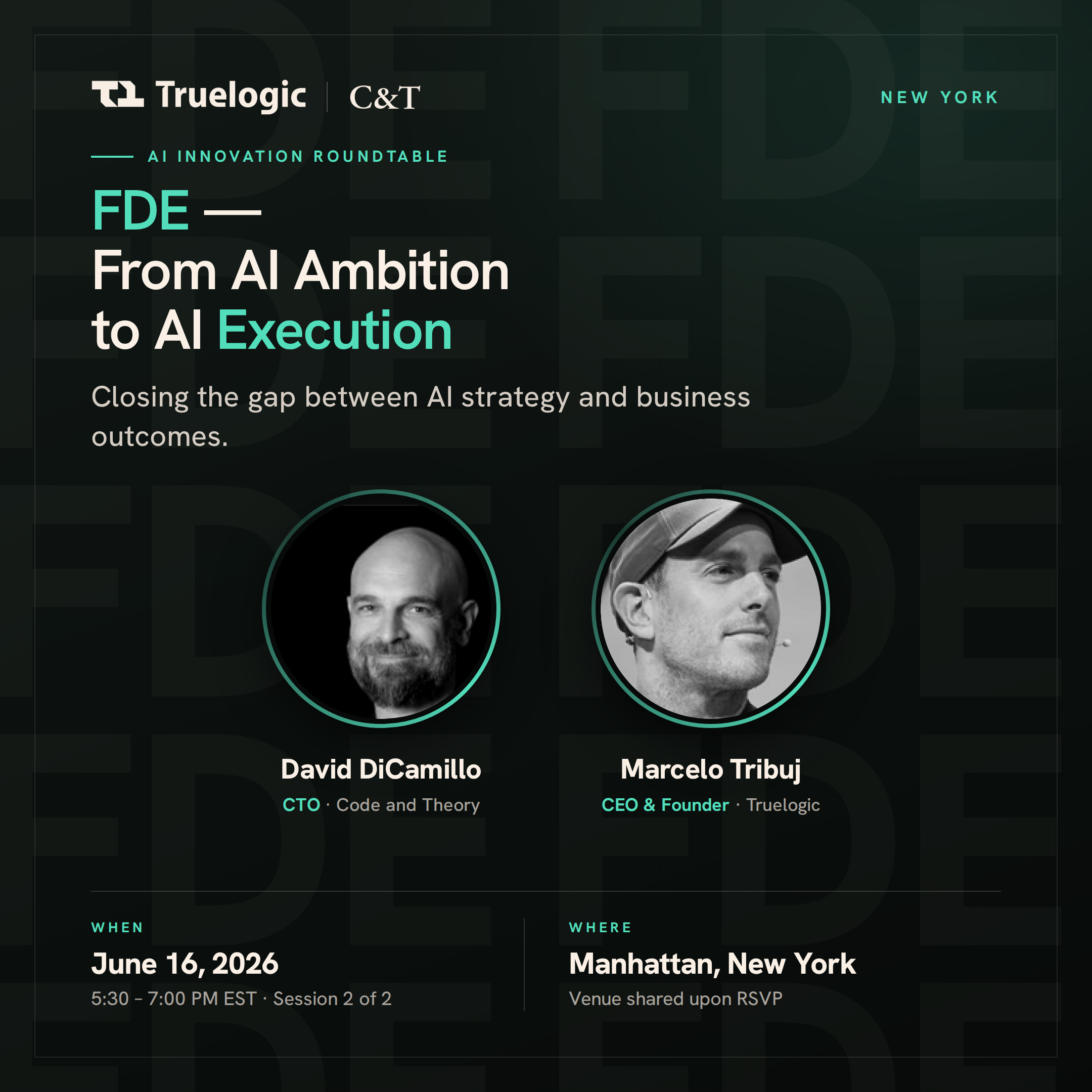 Cover art for #FDE, AI Ambition to AI Execution Closing the Gap Between AI Strategy and Business Outcomes — New York, NY