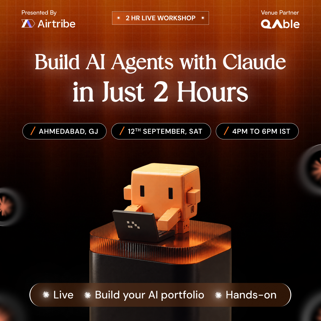 Construye Agentes de IA con Claude en Solo 2 Horas - Edición Ahmedabad