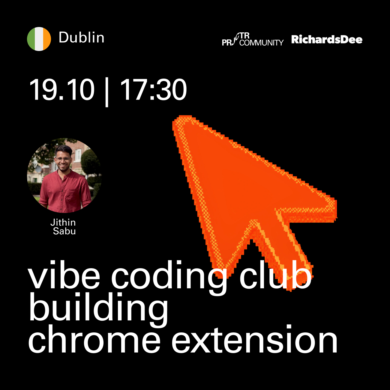 Dublin. Vibe Coding Club: Building chrome extension