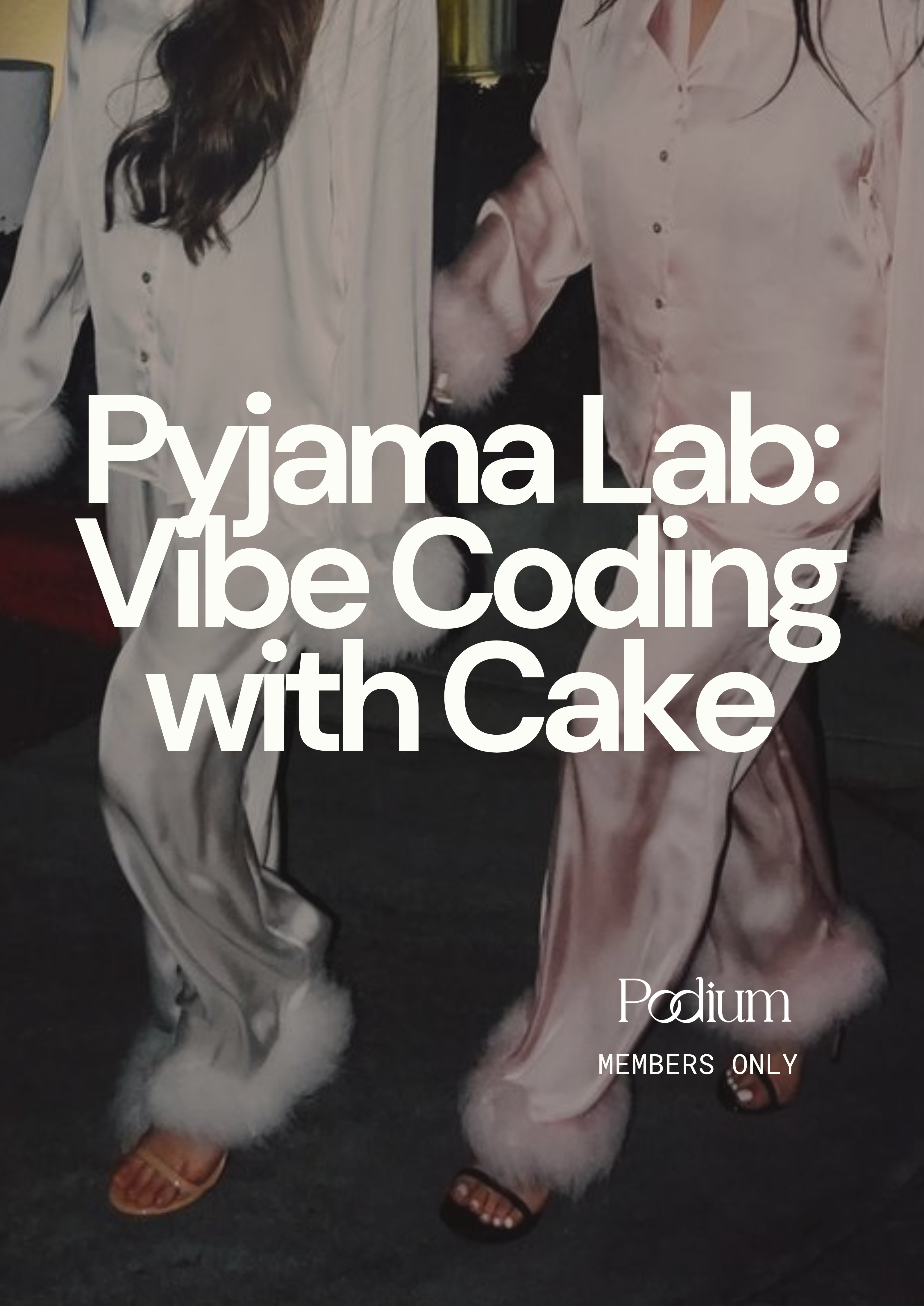 Cover art for #Pyjama Lab: Vibe Coding With Cake — Singapore