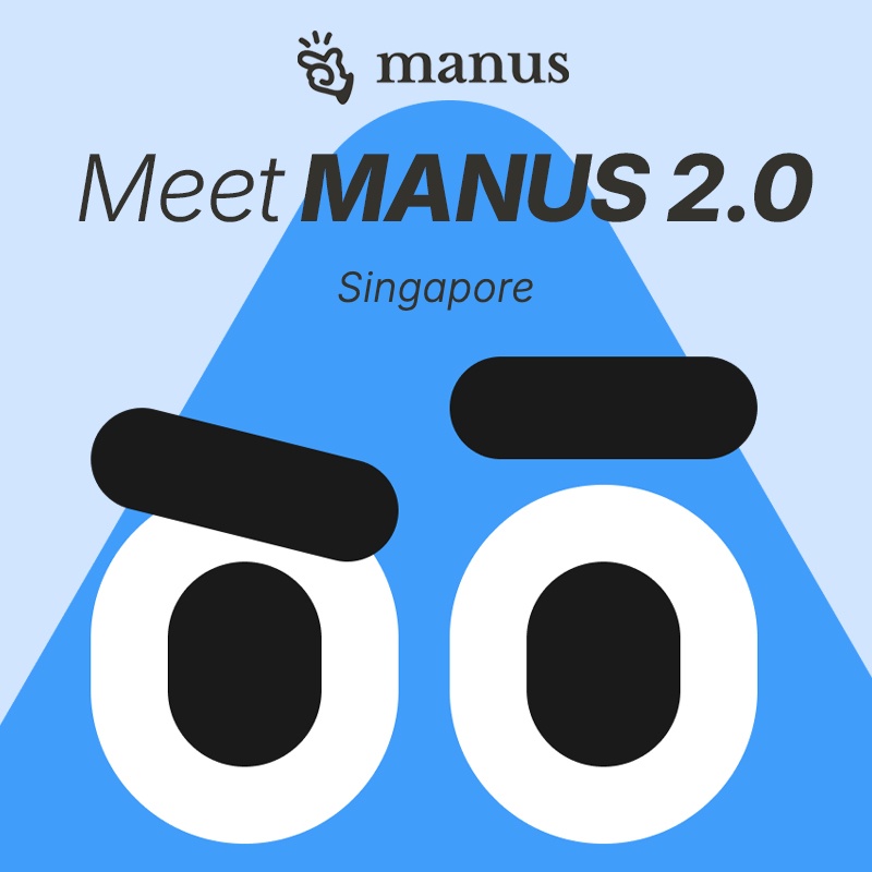 Rencontrez Manus 2.0 : Roadshow | Singapour