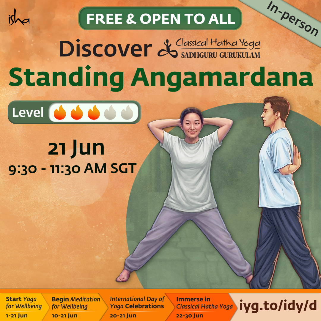 Cover art for #Discover Hatha Yoga - Standing Angamardana — Isha Yoga Center, Singapore