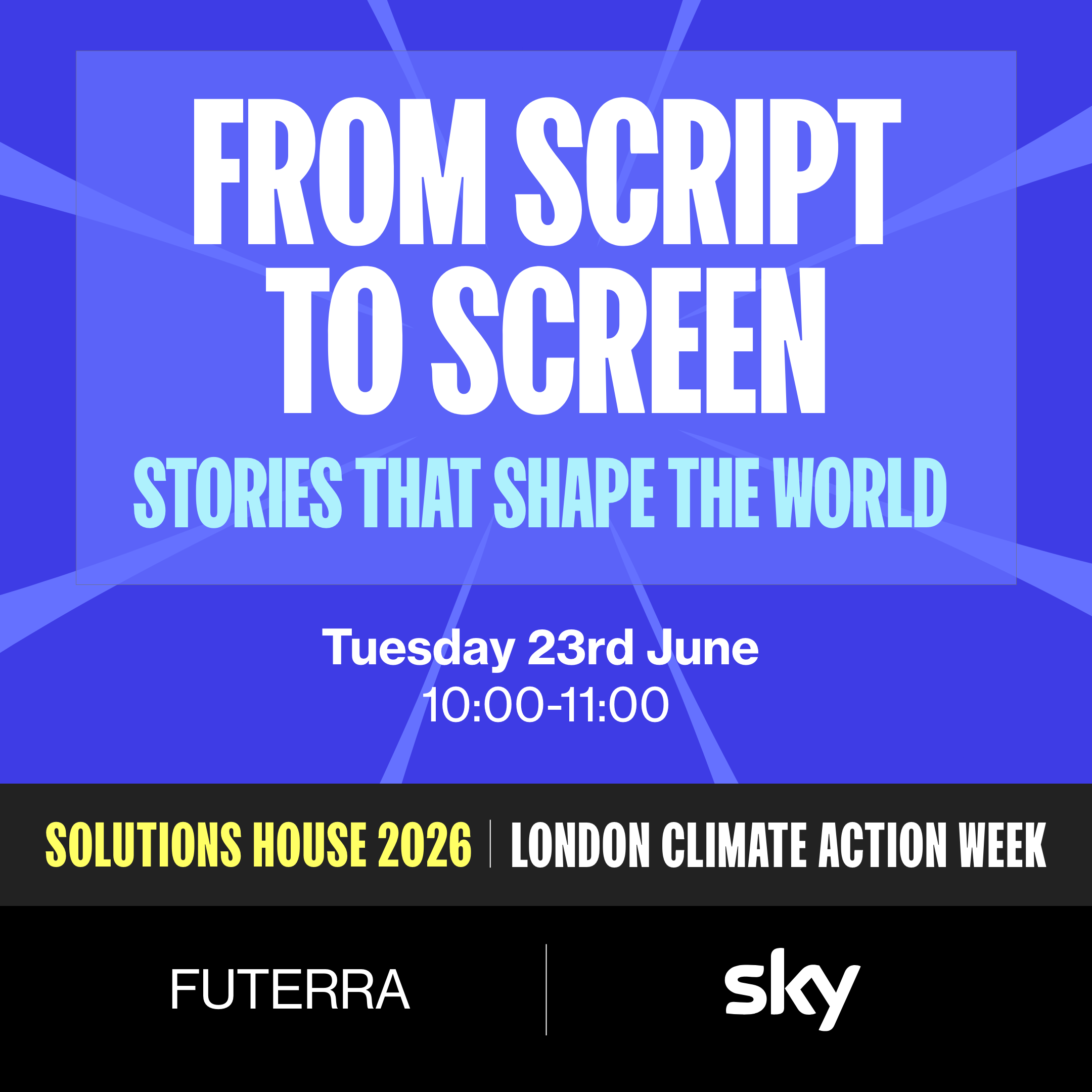 Cover art for #From Script to Screen: Stories That Shape The World - with SKY — London, United Kingdom