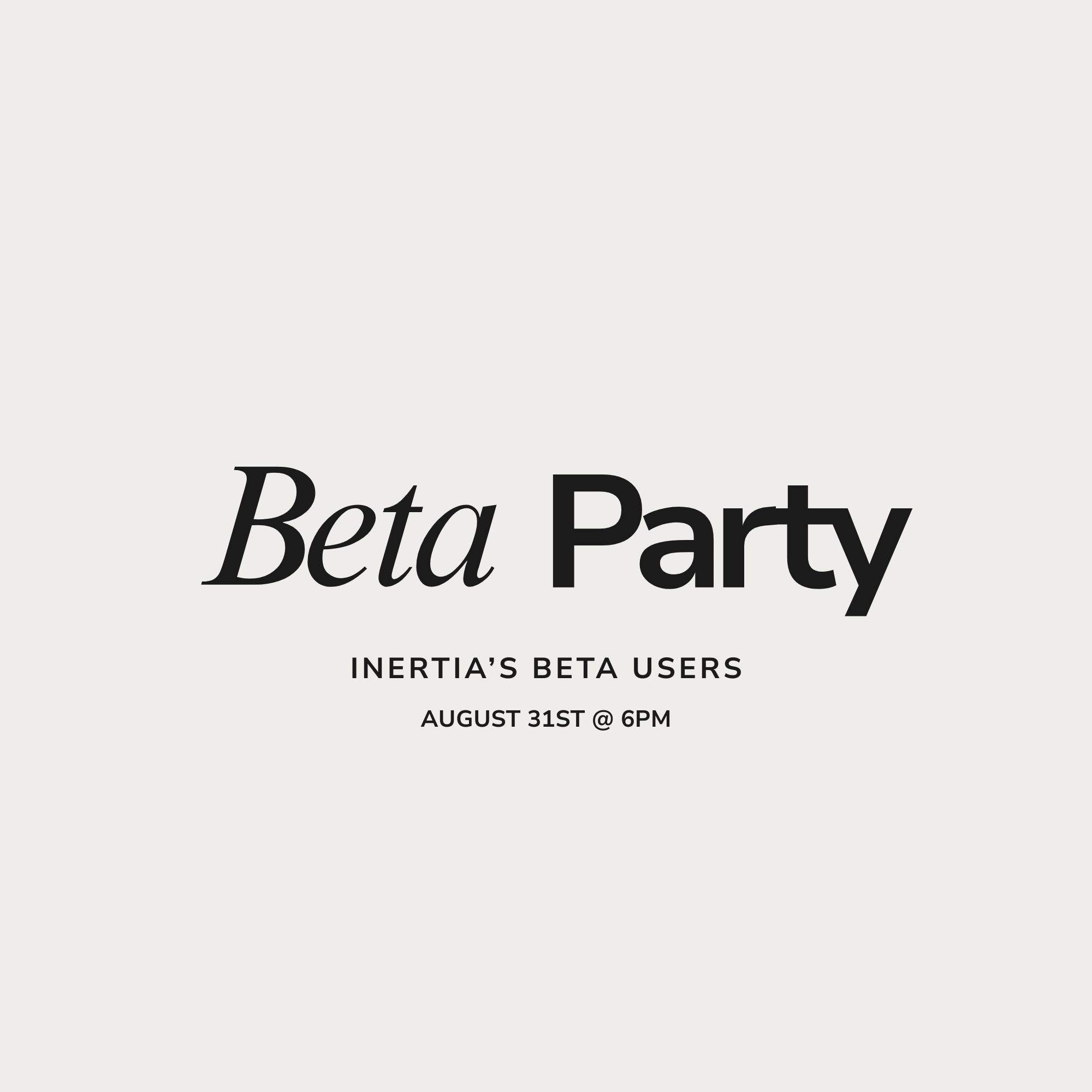 Inertia Beta Party