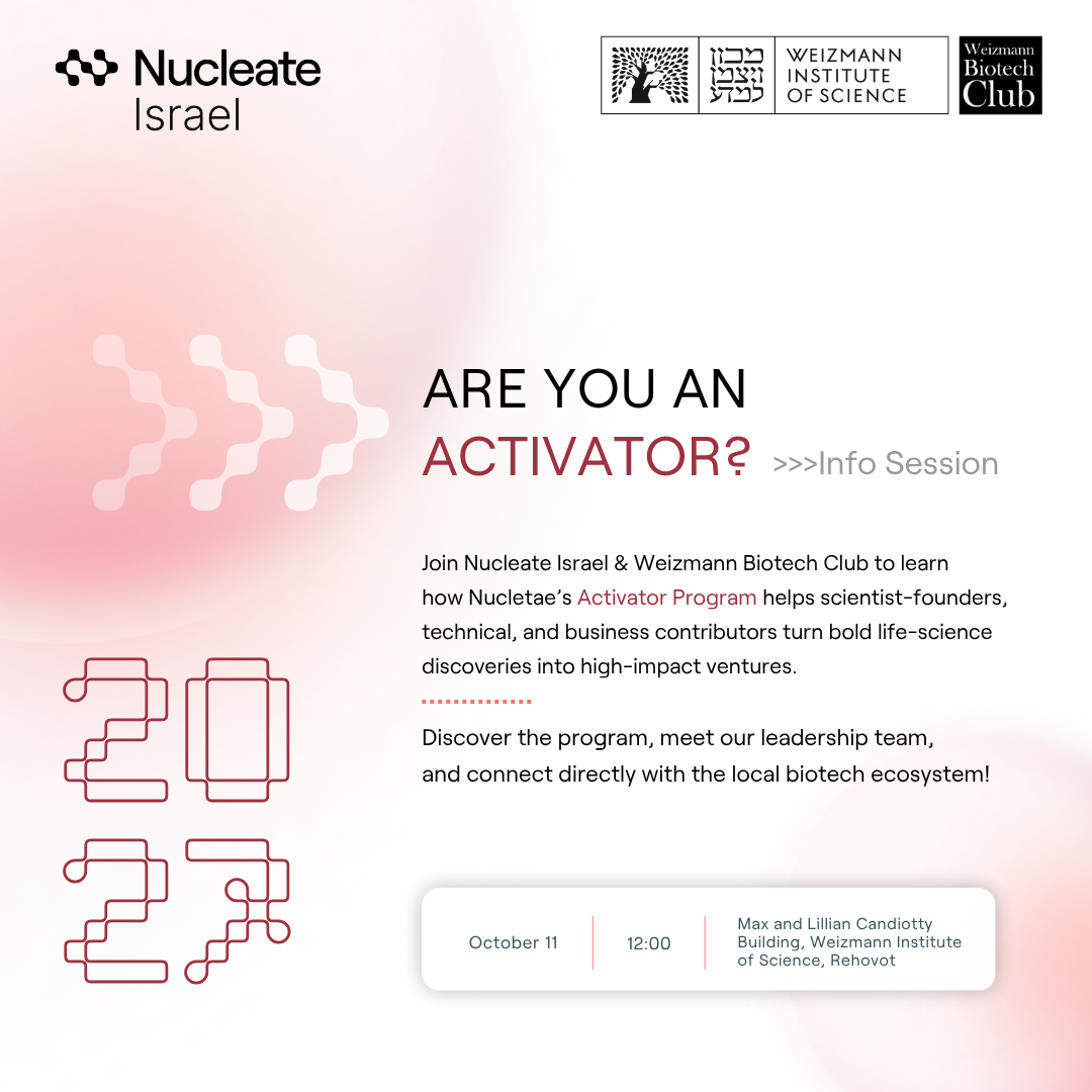 Nucleate Israel - In-person Activator 2027 Info Session Weizmann Institute