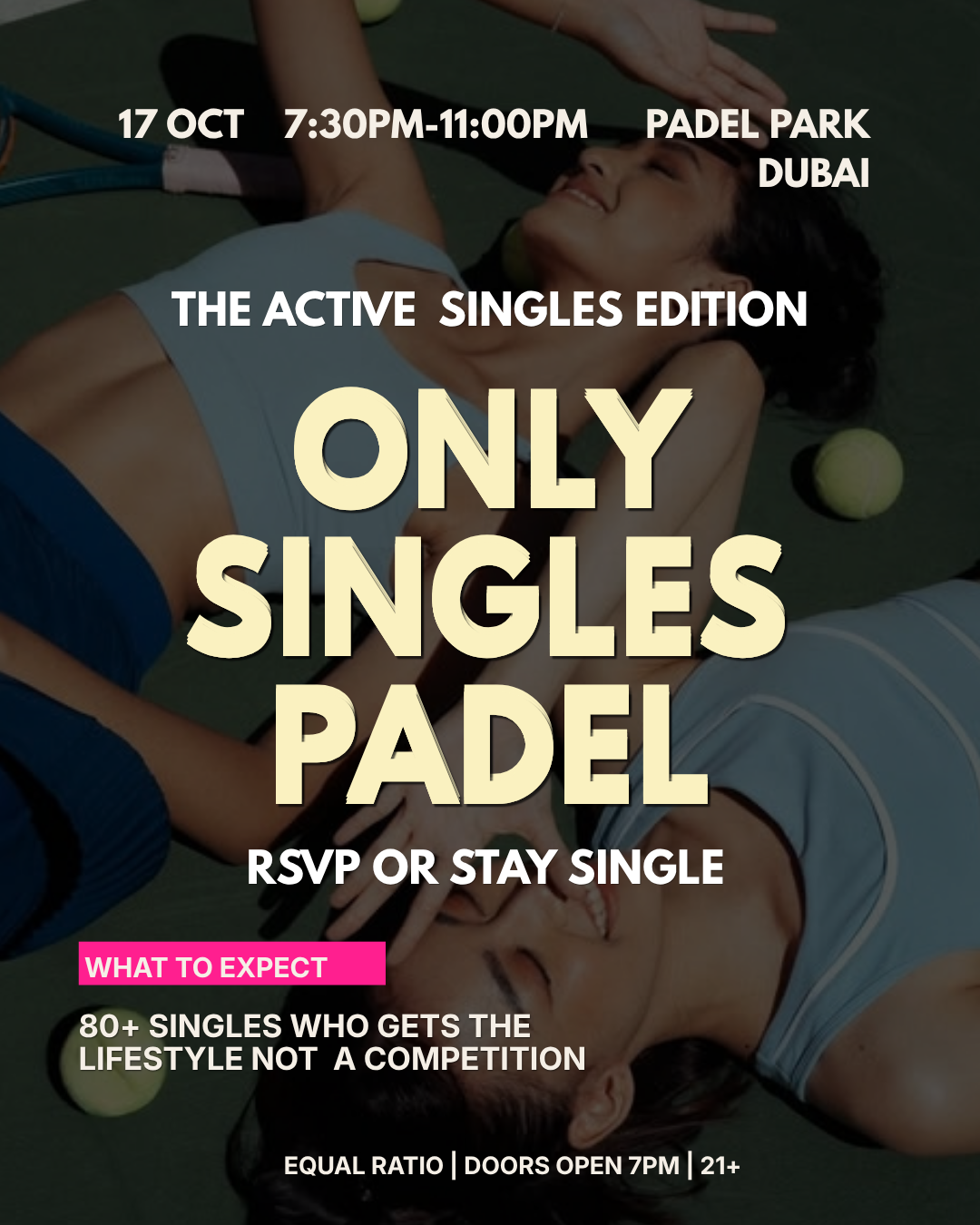 SINGLES PADEL MIXER | PADEL PARK DUBAI | 21+ — Just Singles Dubai event