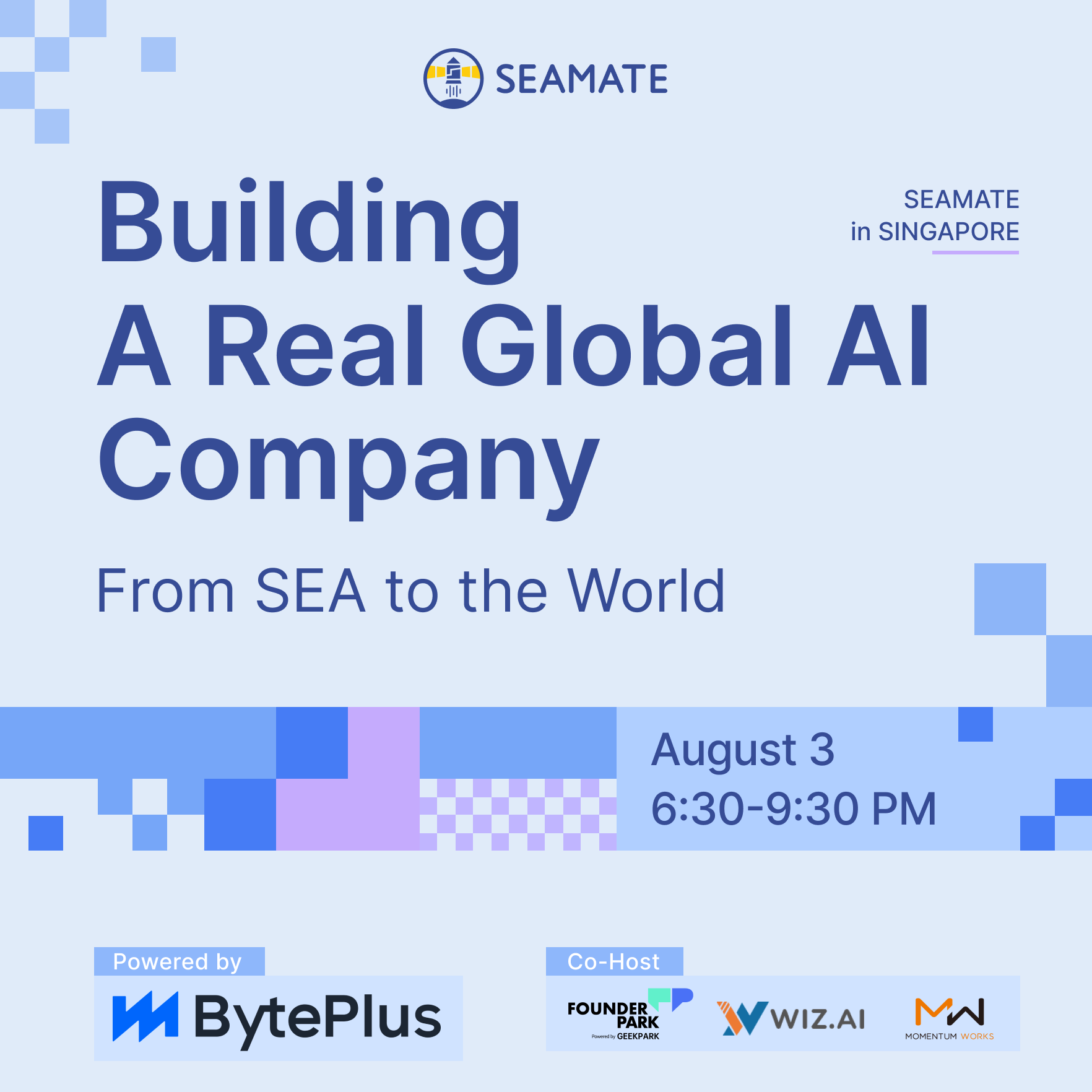 Seamate X Byteplus | Side Event · AGI Playground 2026 @Singapore