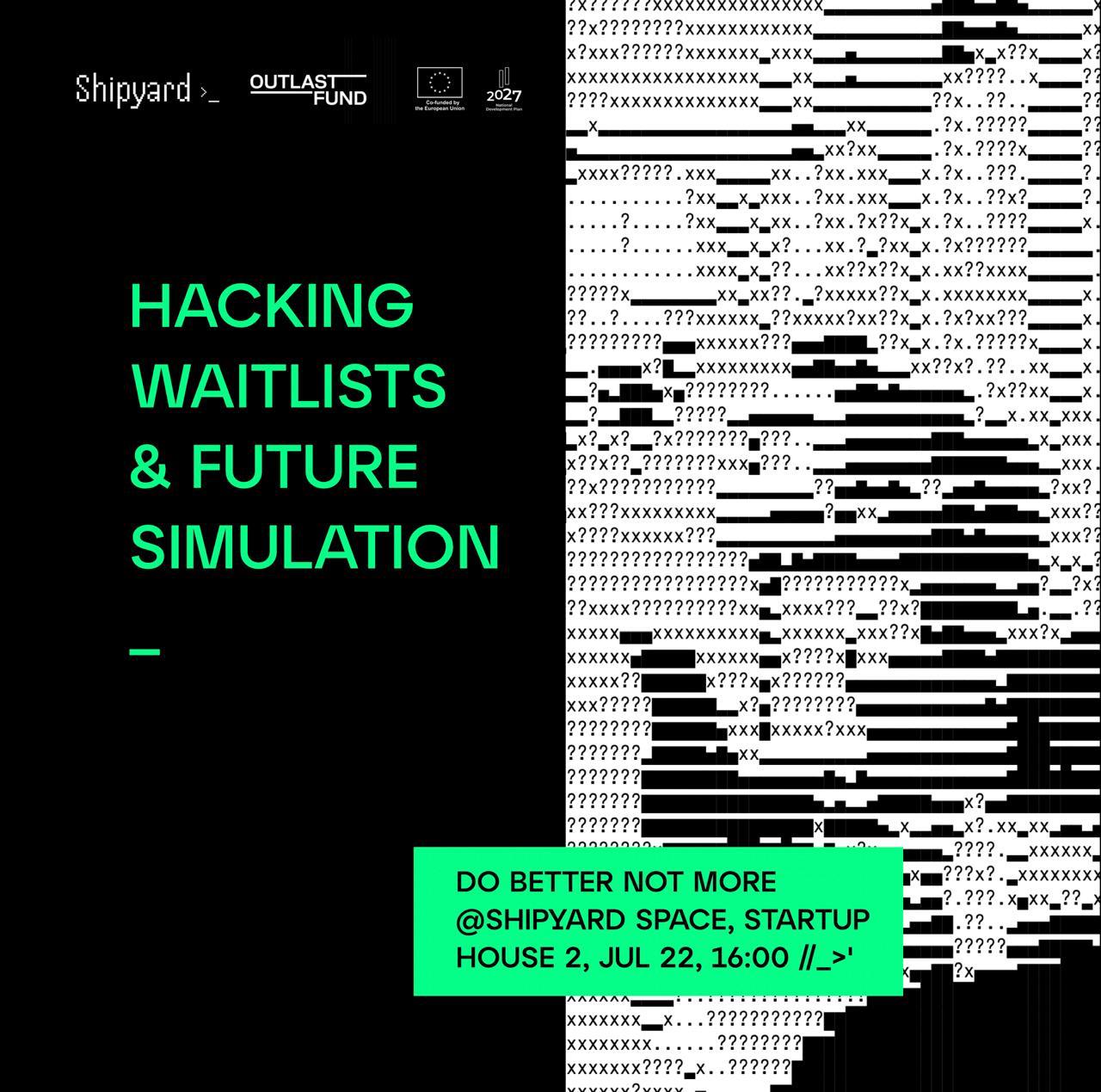 Hacking des listes d'attente et simulation du futur