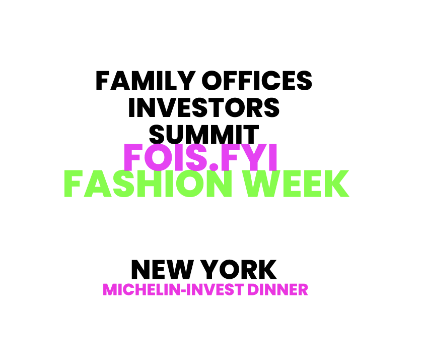 🇺🇸 Michelin‑Invest Dinner🥂🕯Family Offices Investors Summit📍Sep 10-15 Fashion Week 📍NYC🇺🇸