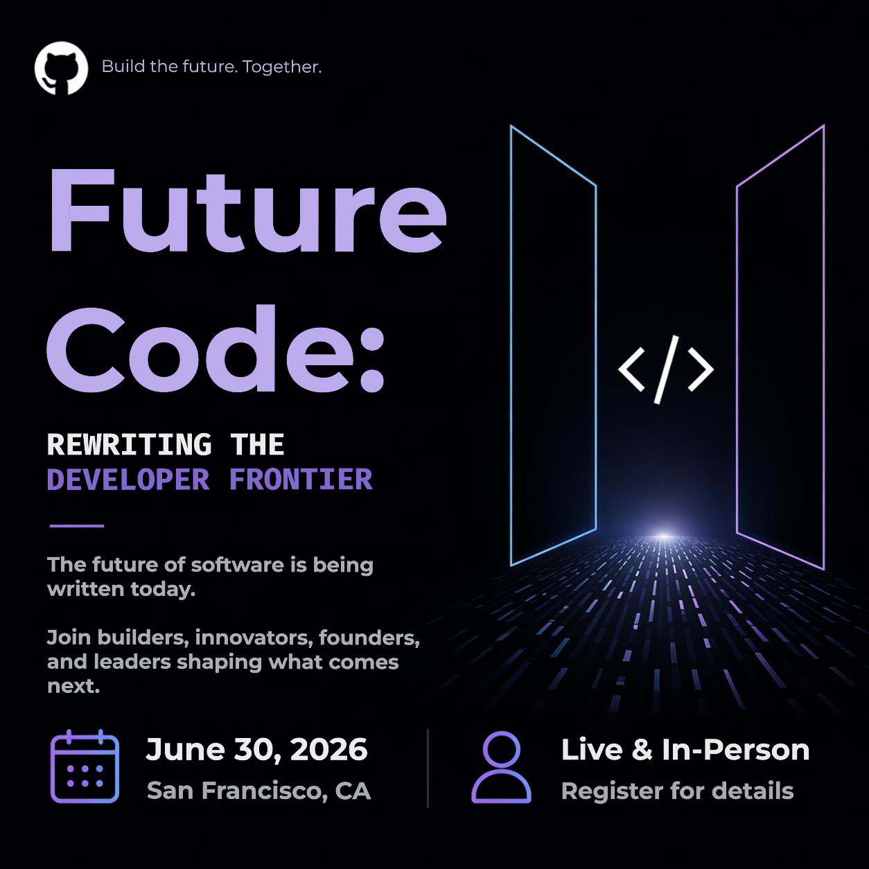 Future Code: Rewriting the Developer Frontier
