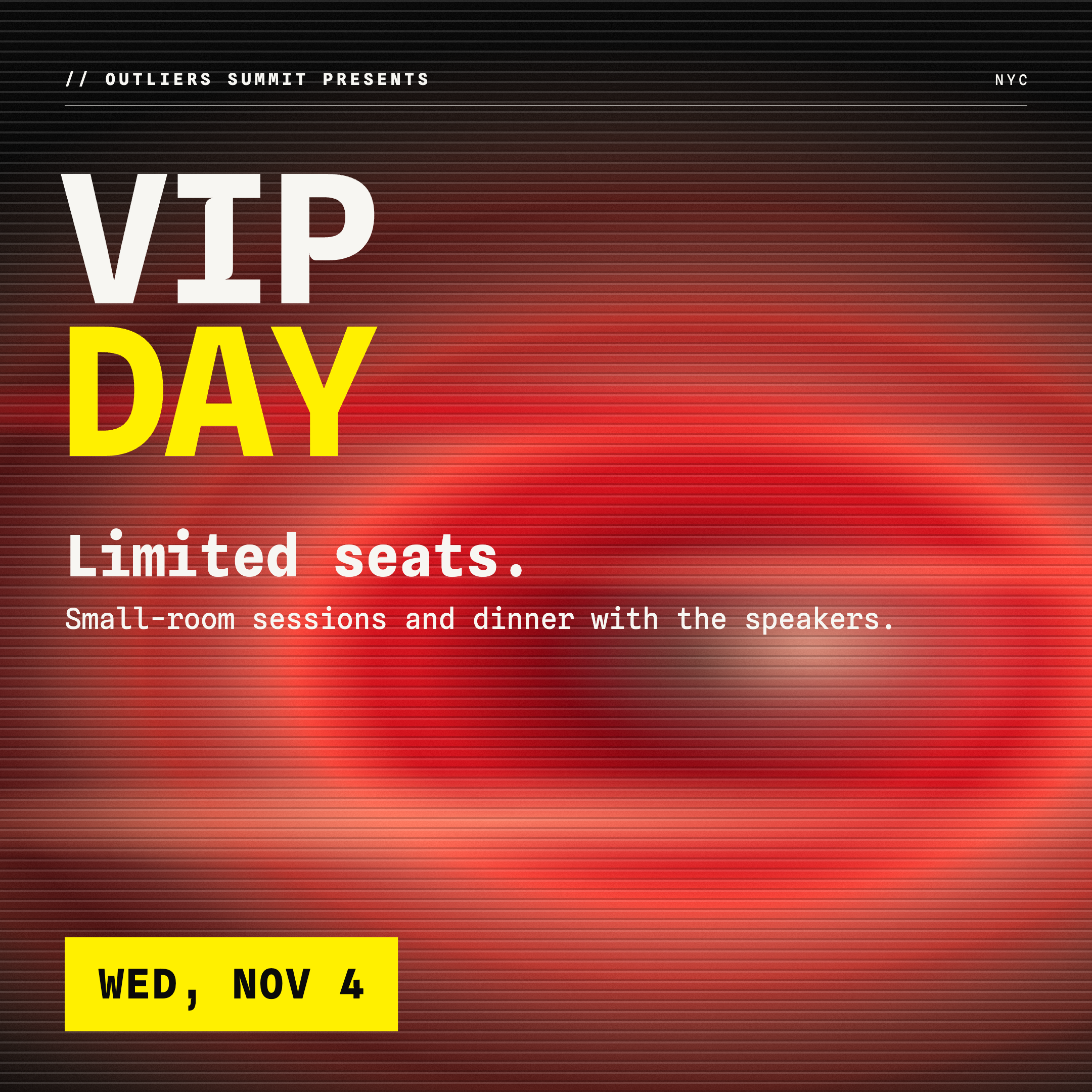 Outliers Summit VIP Day