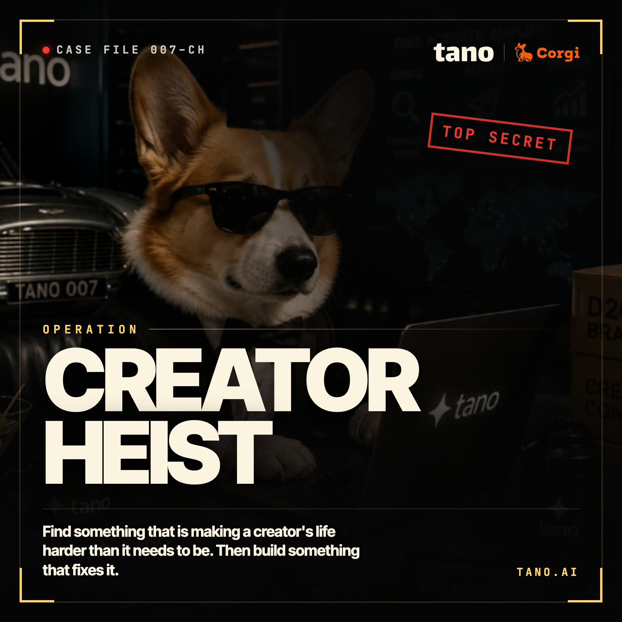 Tano x Corgi Creator Heist Hack