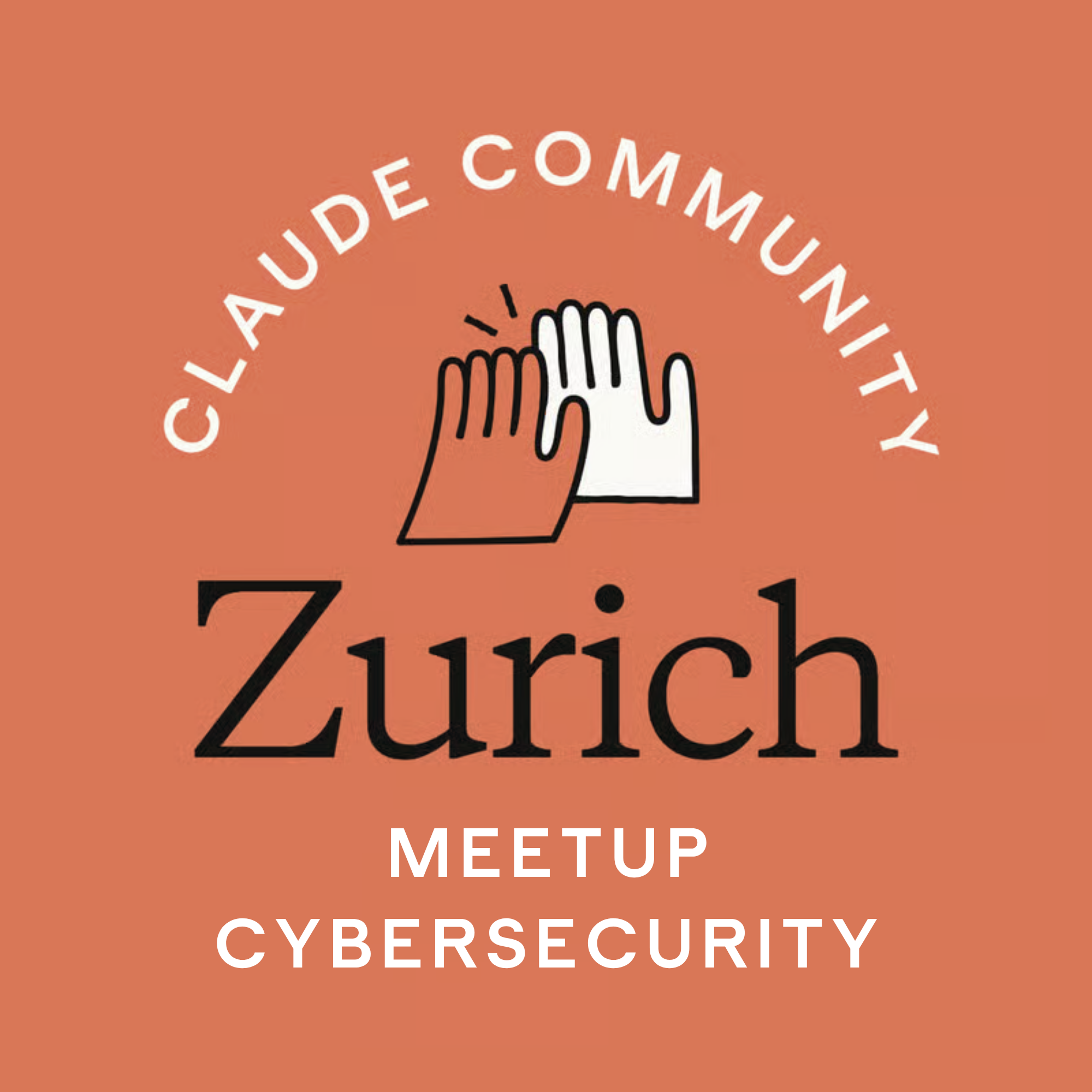 Zurich | Claude Cyber Meetup