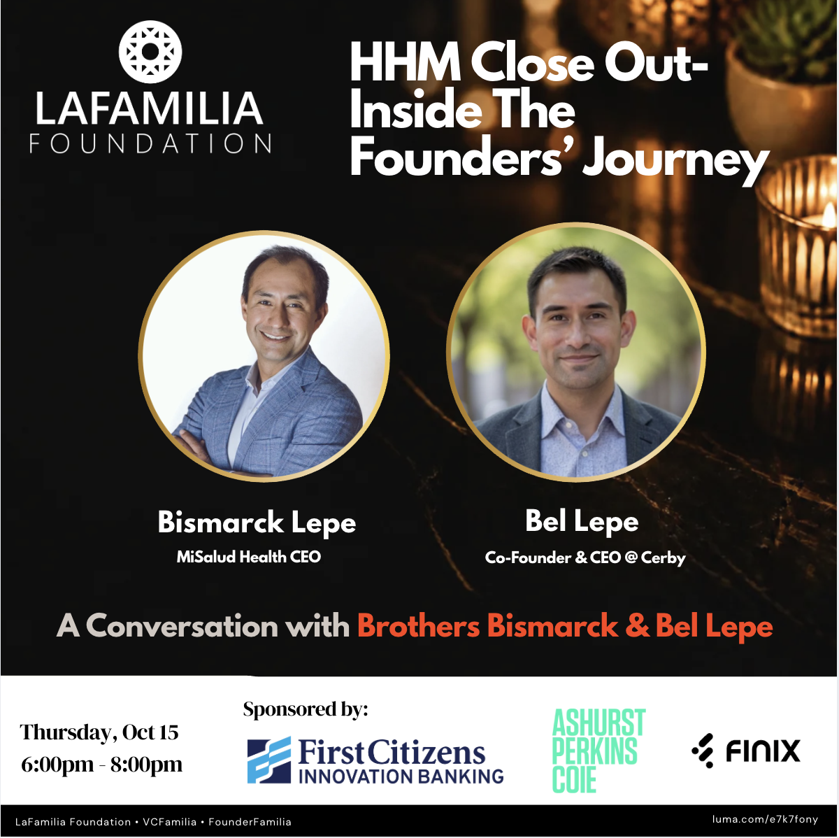 HHM Close Out- Inside The Founders’ Journey