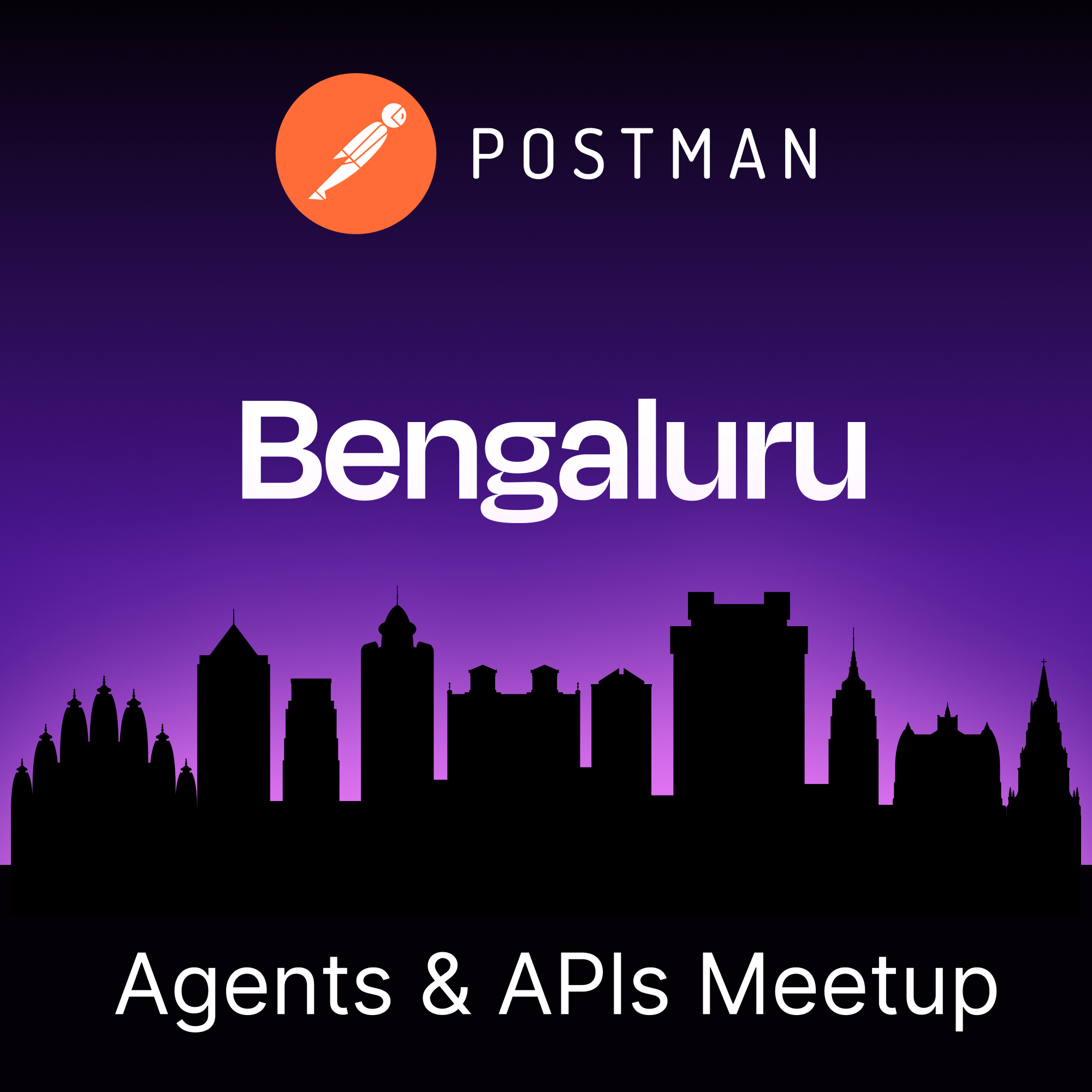Agents & APIs Bengaluru Developer Meetup