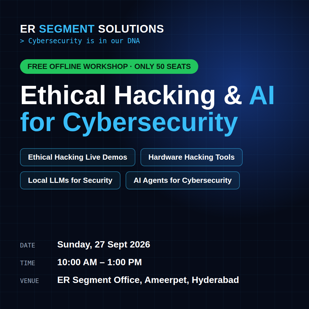 Free Workshop: Ethical Hacking & AI for Cybersecurity | Hyderabad